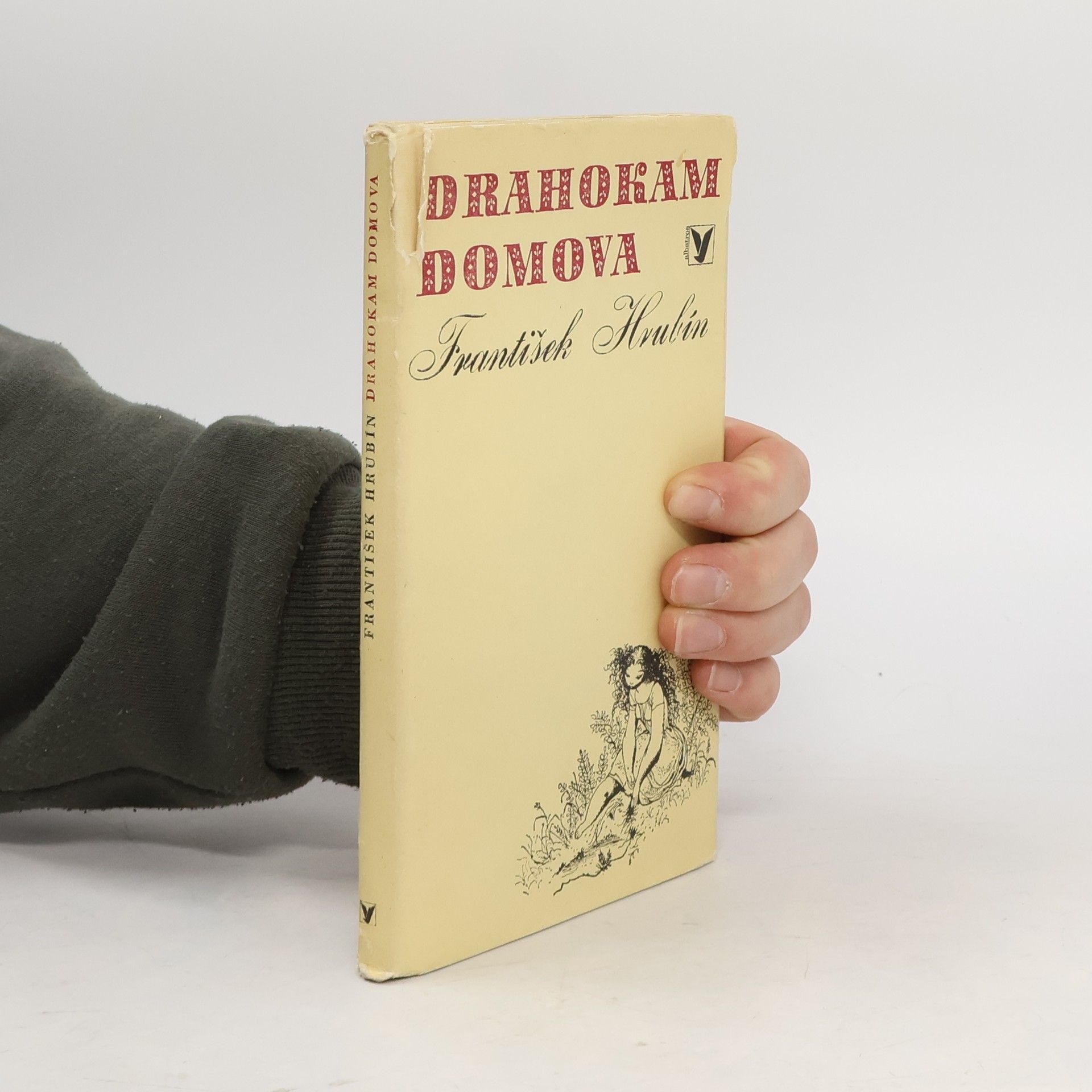 František Hrubín Drahokam domova