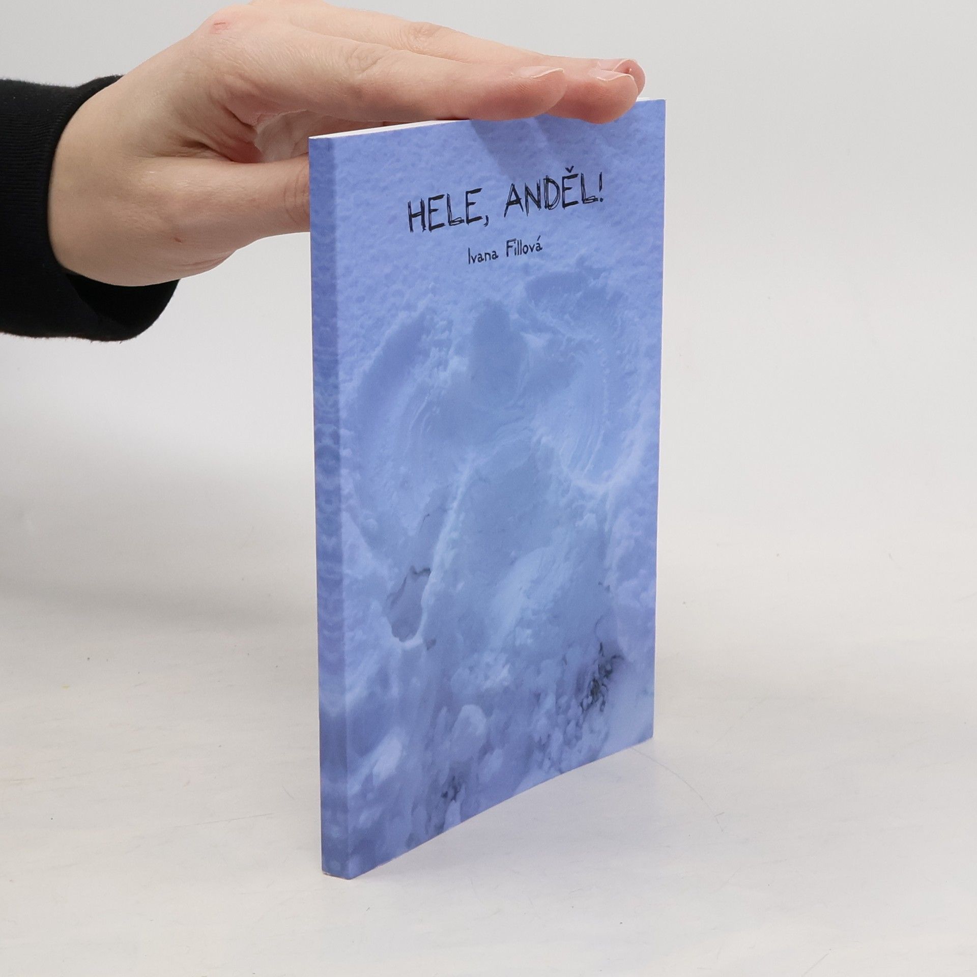 Ivana Fillová Hele, Anděl!