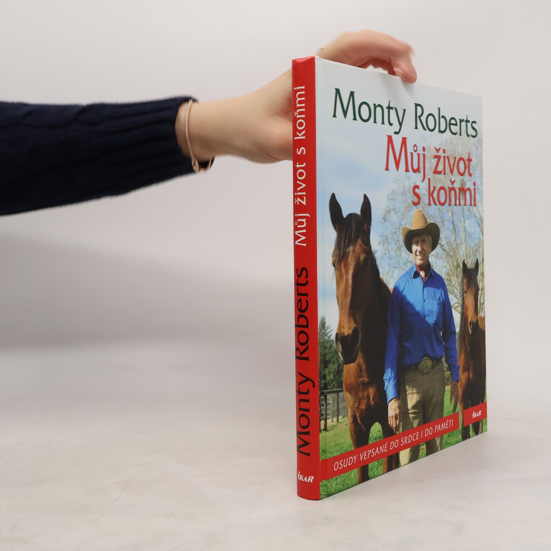 Monty Roberts Můj život s koňmi