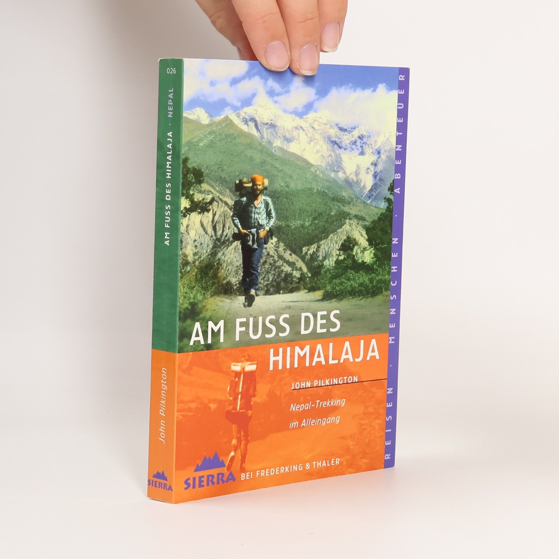 John Pilkington Am Fuss des Himalaja
