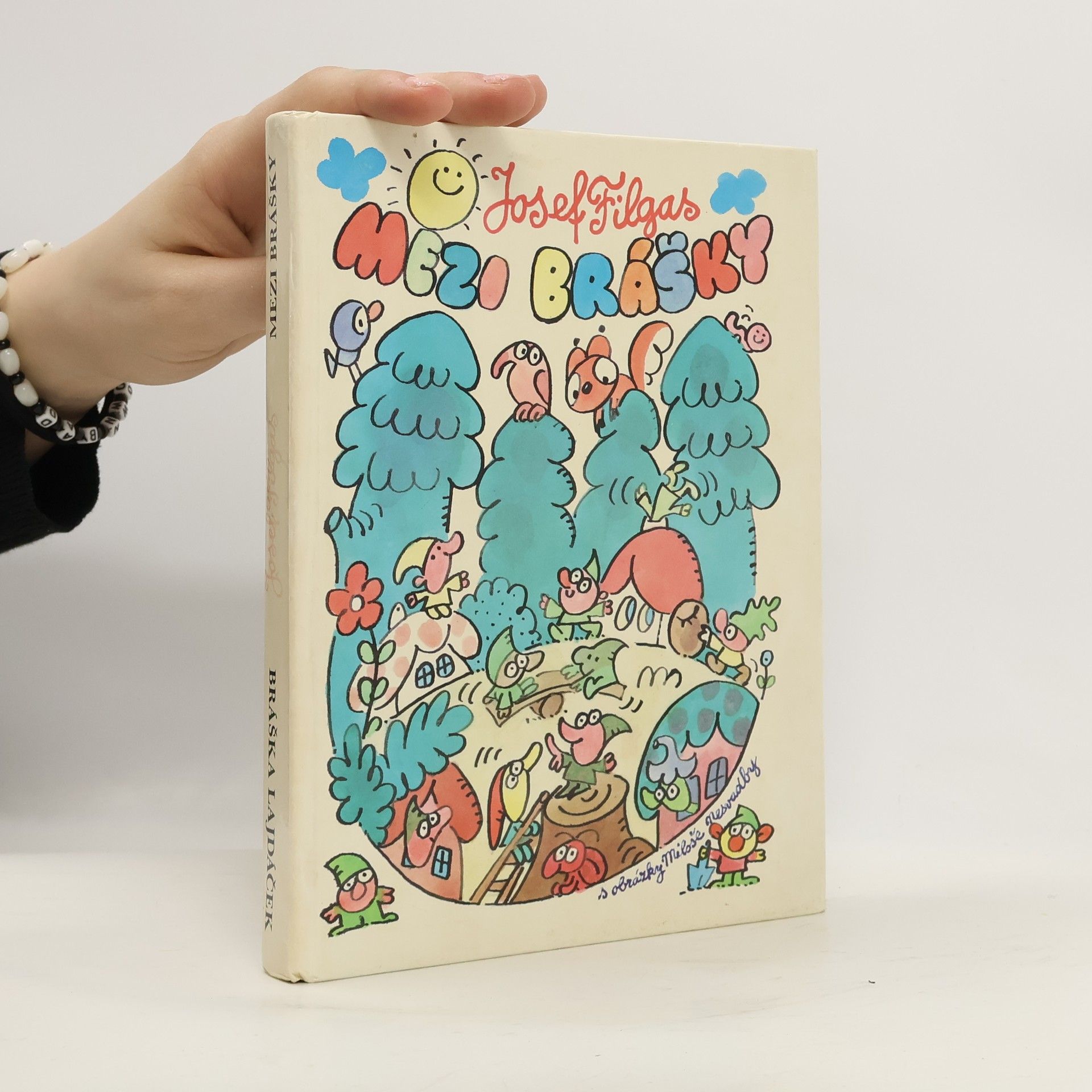 Josef Filgas Mezi brášky. Bráška Lajdáček