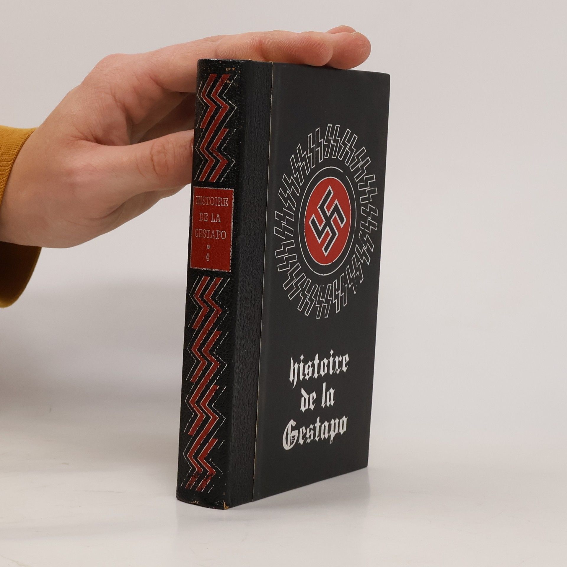 Kolektív autorov Histoire de la Gestapo 4