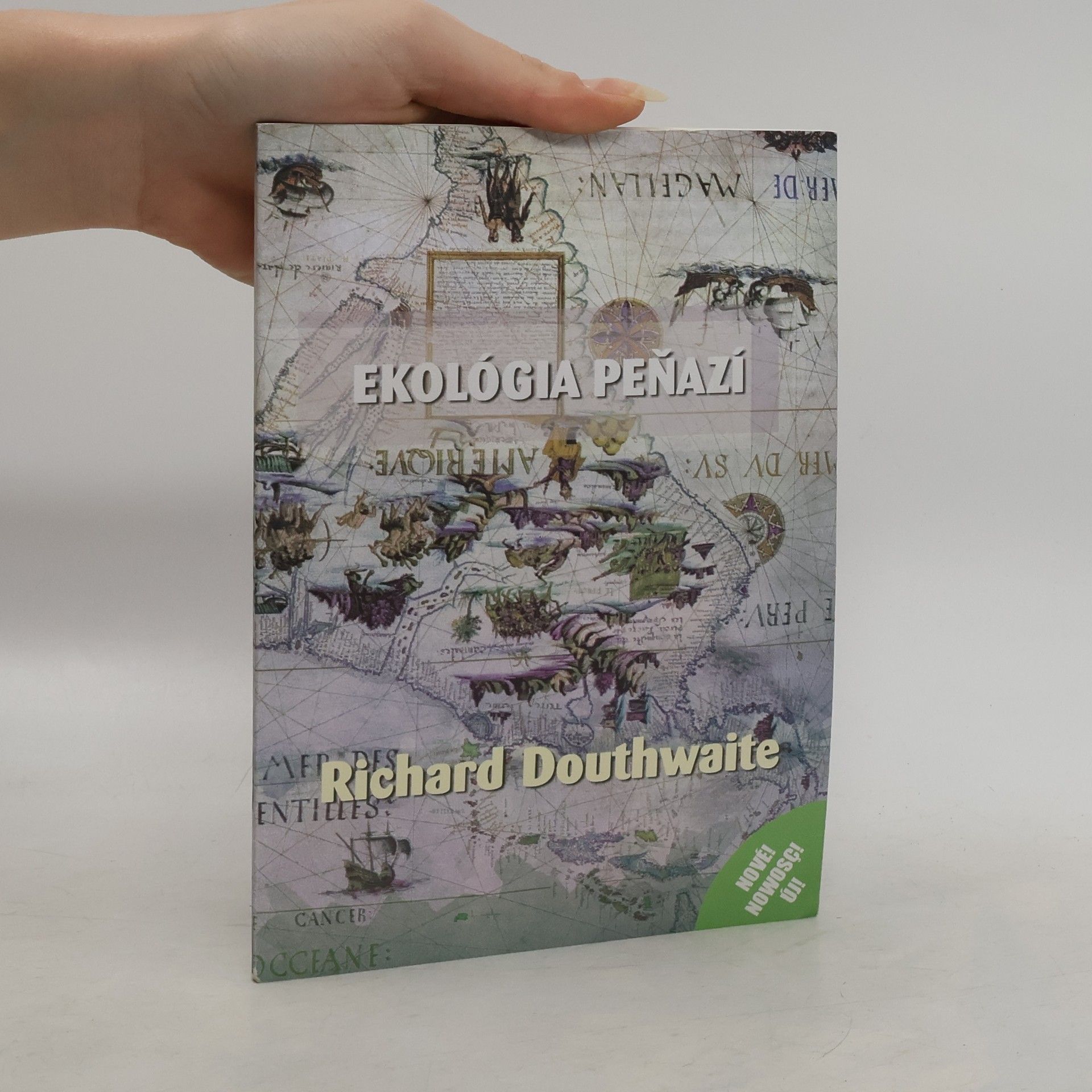 Richard Douthwaite Ekológia peňazí