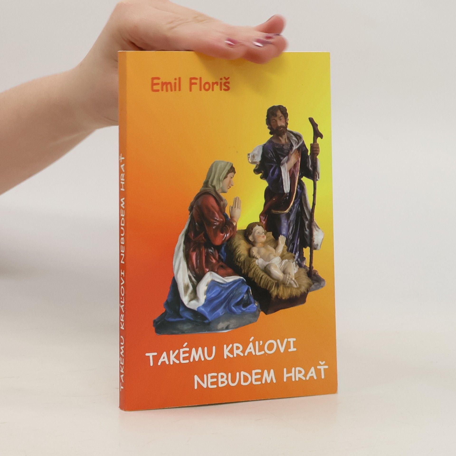 Takému kráľovi nebudem hrať