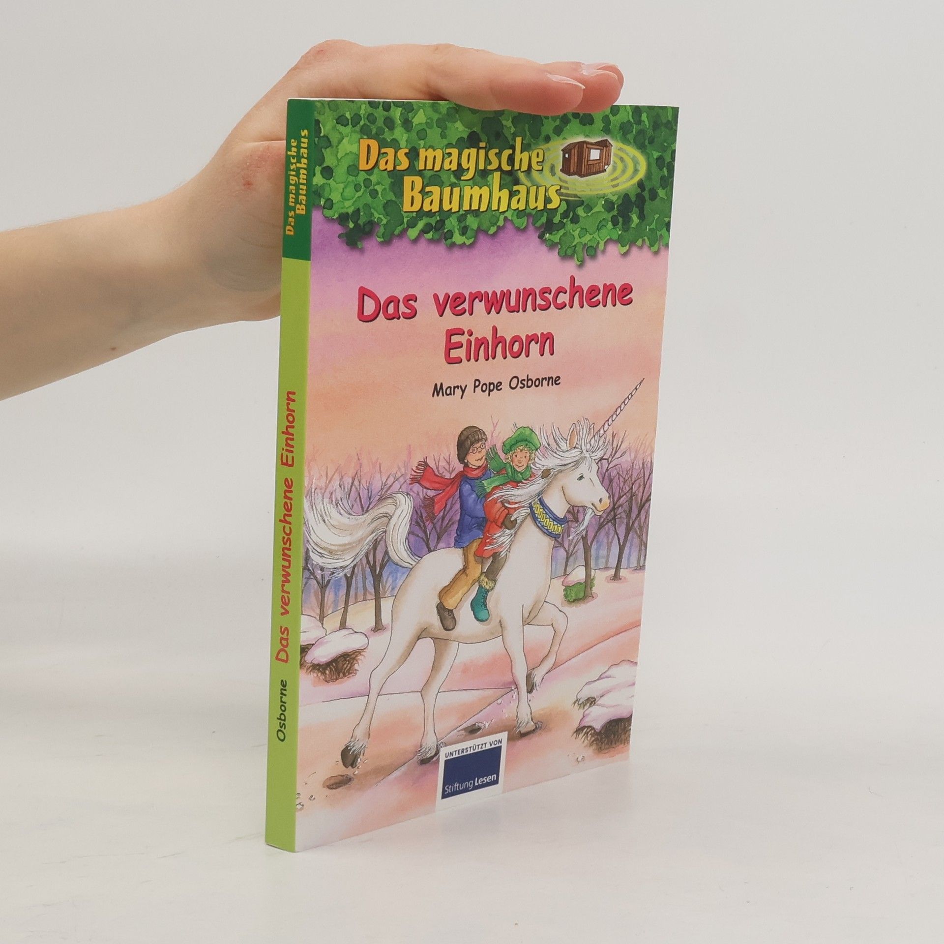 Mary Pope Osbornová Das verwunschene Einhorn