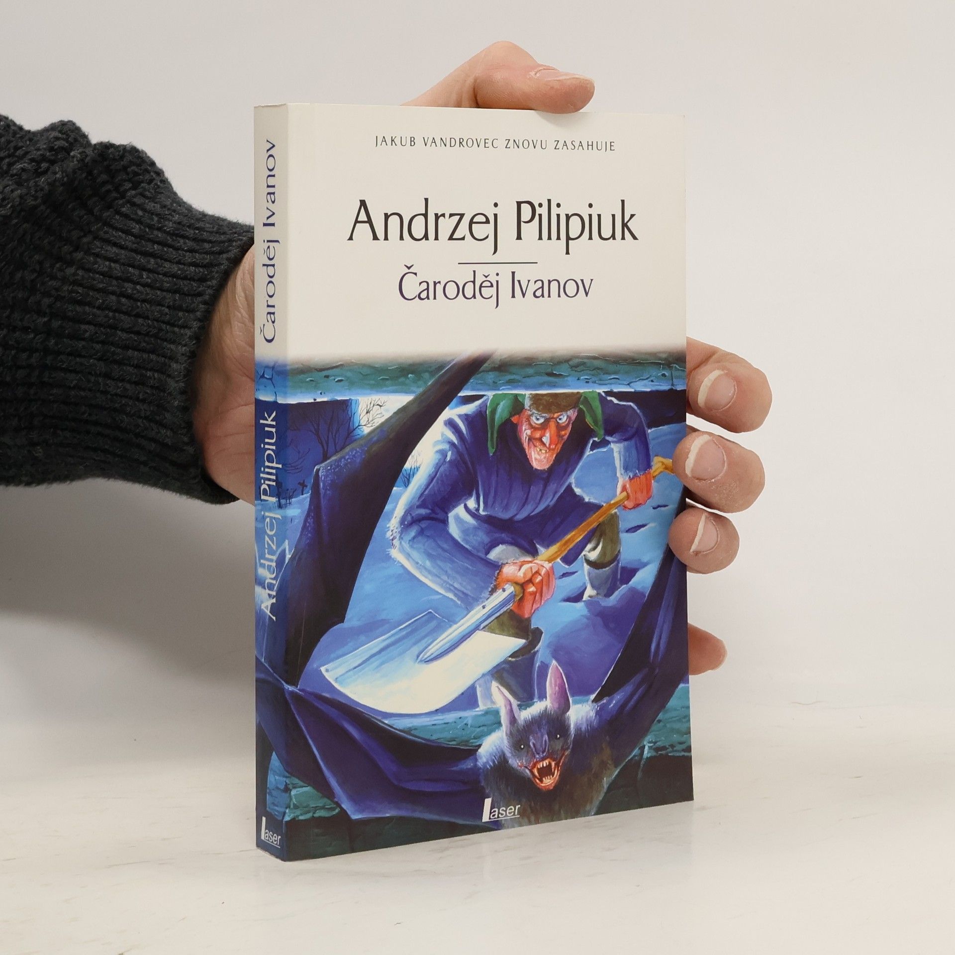 Andrzej Pilipiuk Čaroděj Ivanov