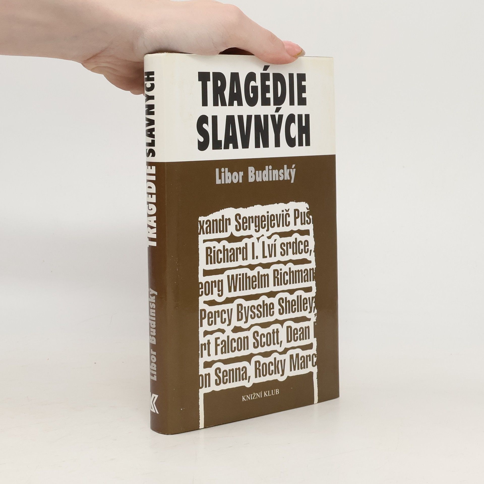 Libor Budinský Tragédie slavných