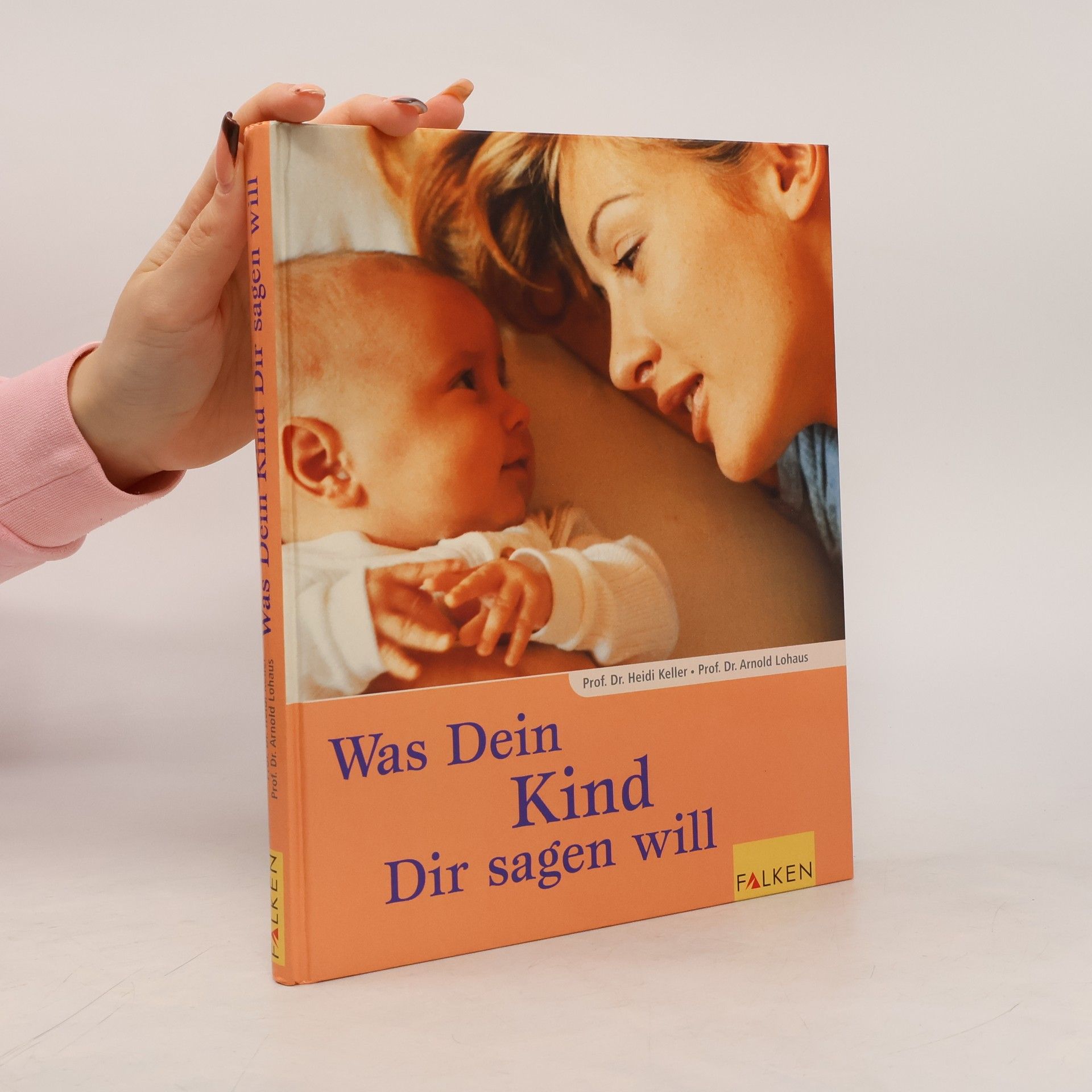 Was dein Kind dir sagen will