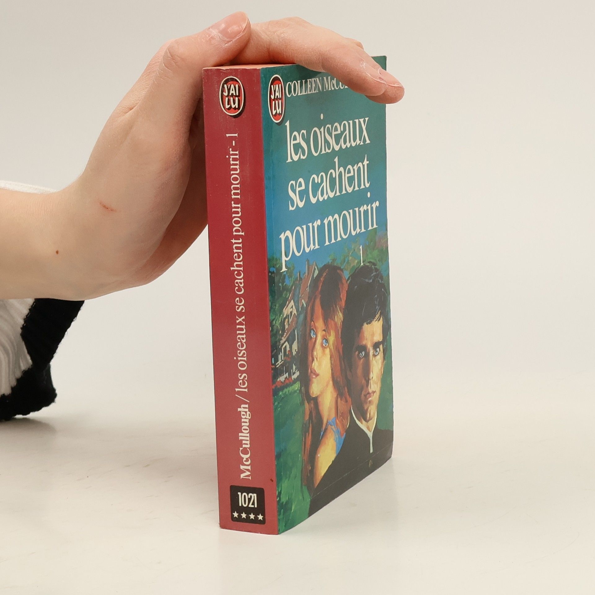 Colleen McCullough Les oiseaux se cachent pour mourir