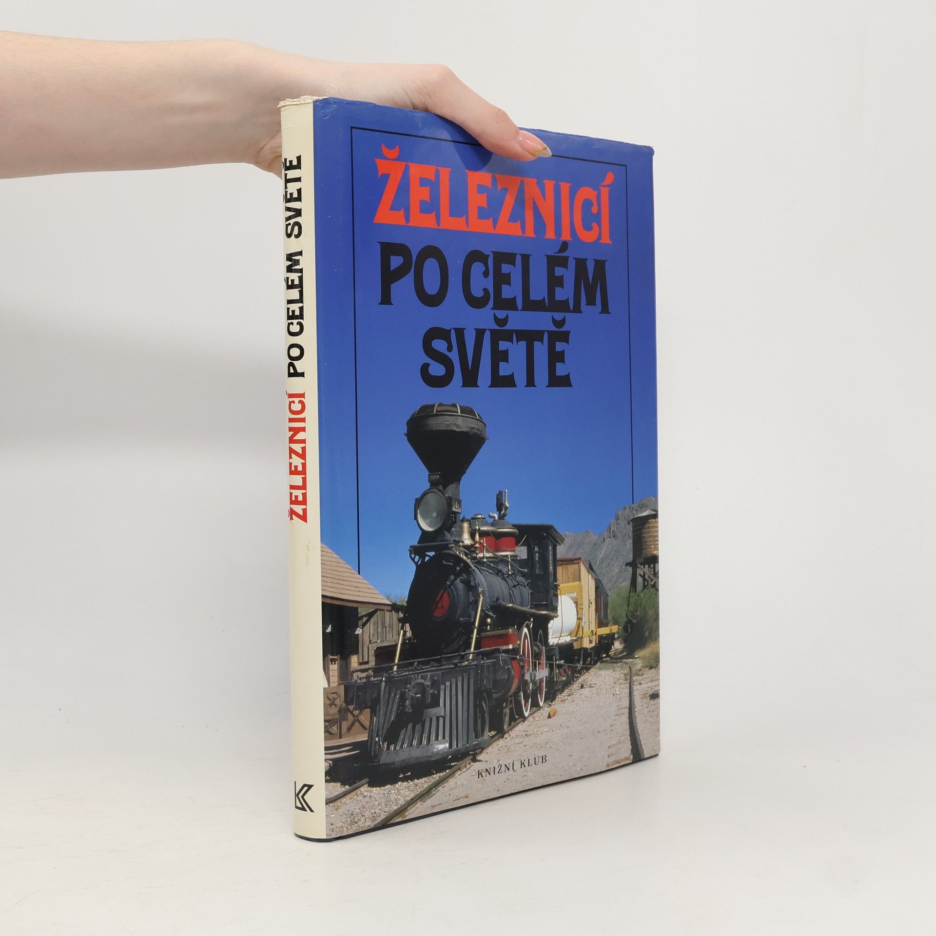 Železnicí po celém světě