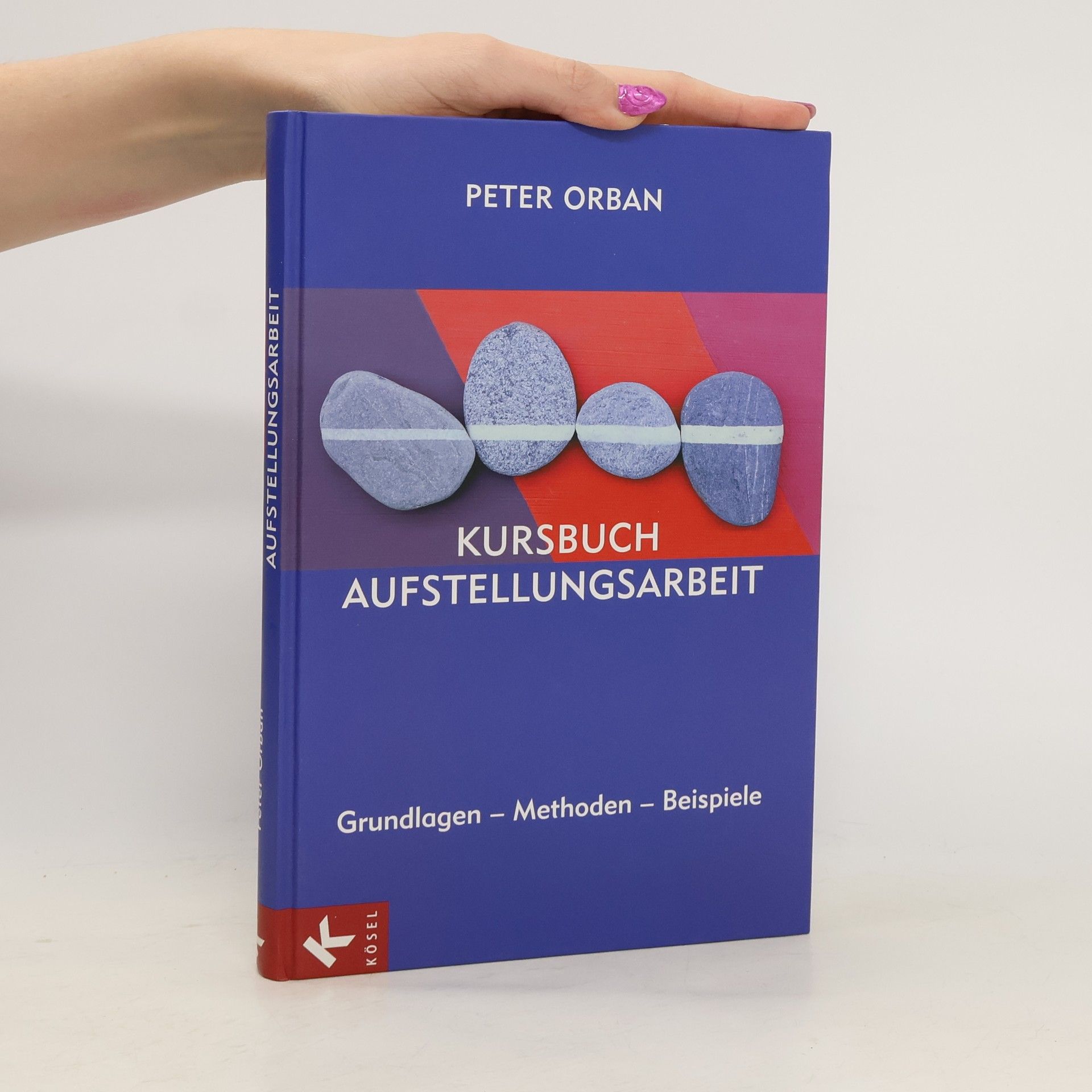 Peter Orban Kursbuch Aufstellungsarbeit