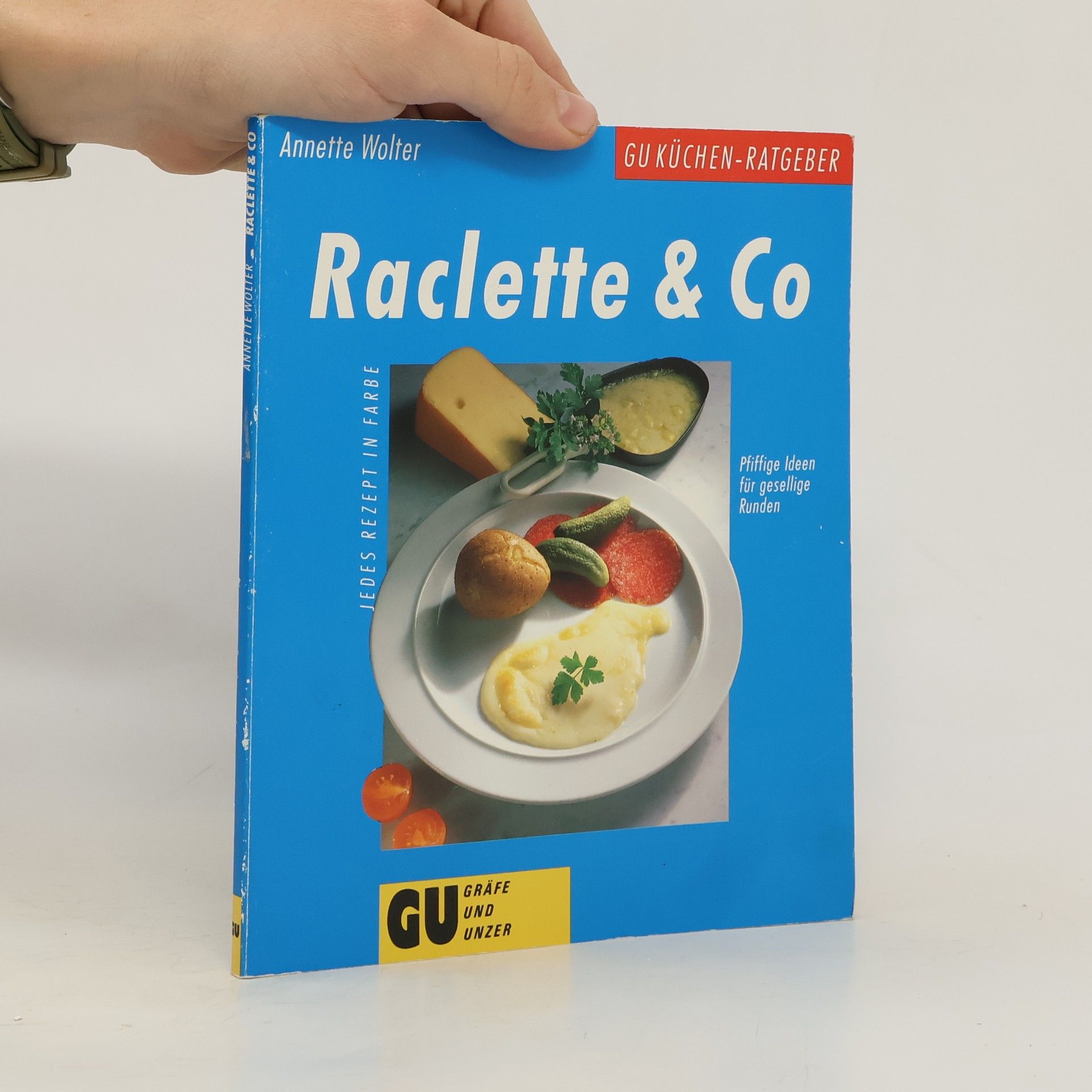 Annette Wolter Raclette & Co