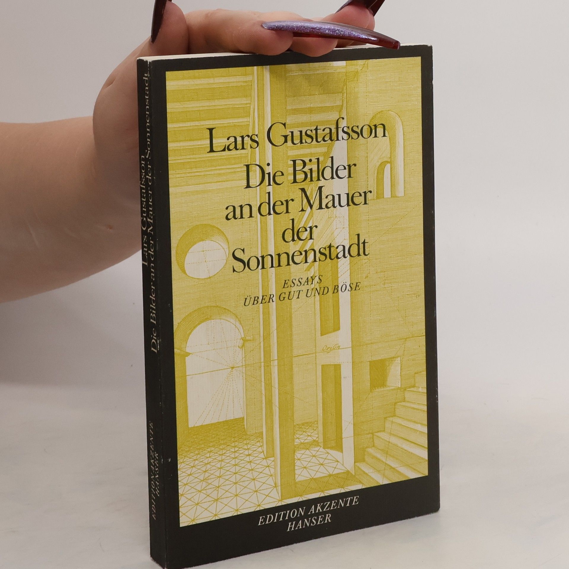 Lars Gustafsson Die Bilder an den Mauern der Sonnenstadt