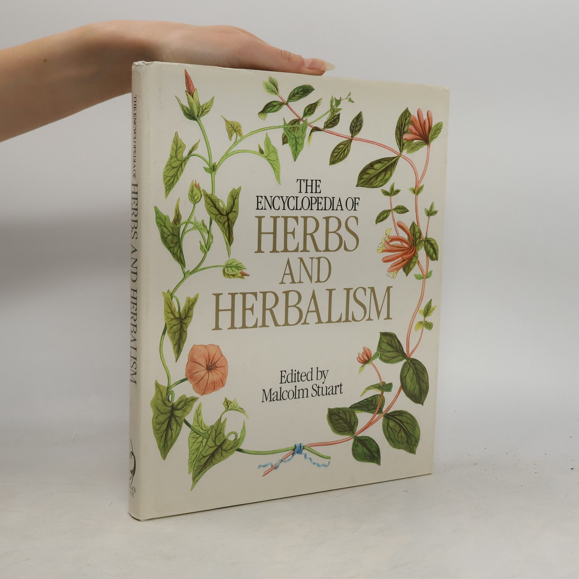 Malcolm Stuart The Encyclopedia of Herbs and Herbalism