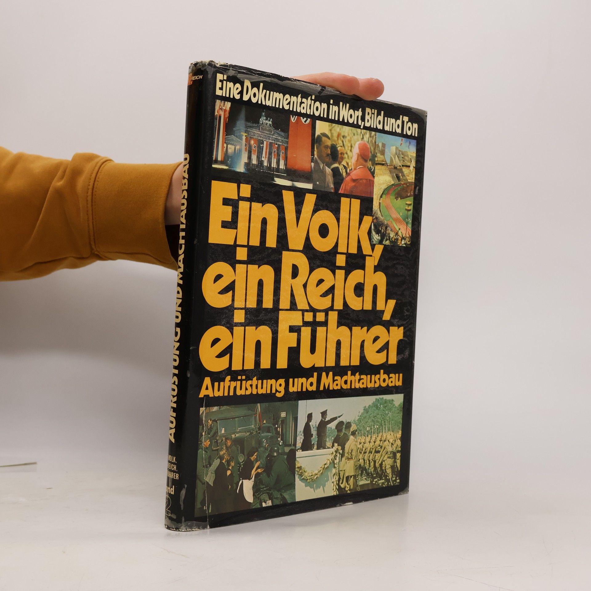 Collectif d'auteurs Ein Volk, ein Reich, ein Führer