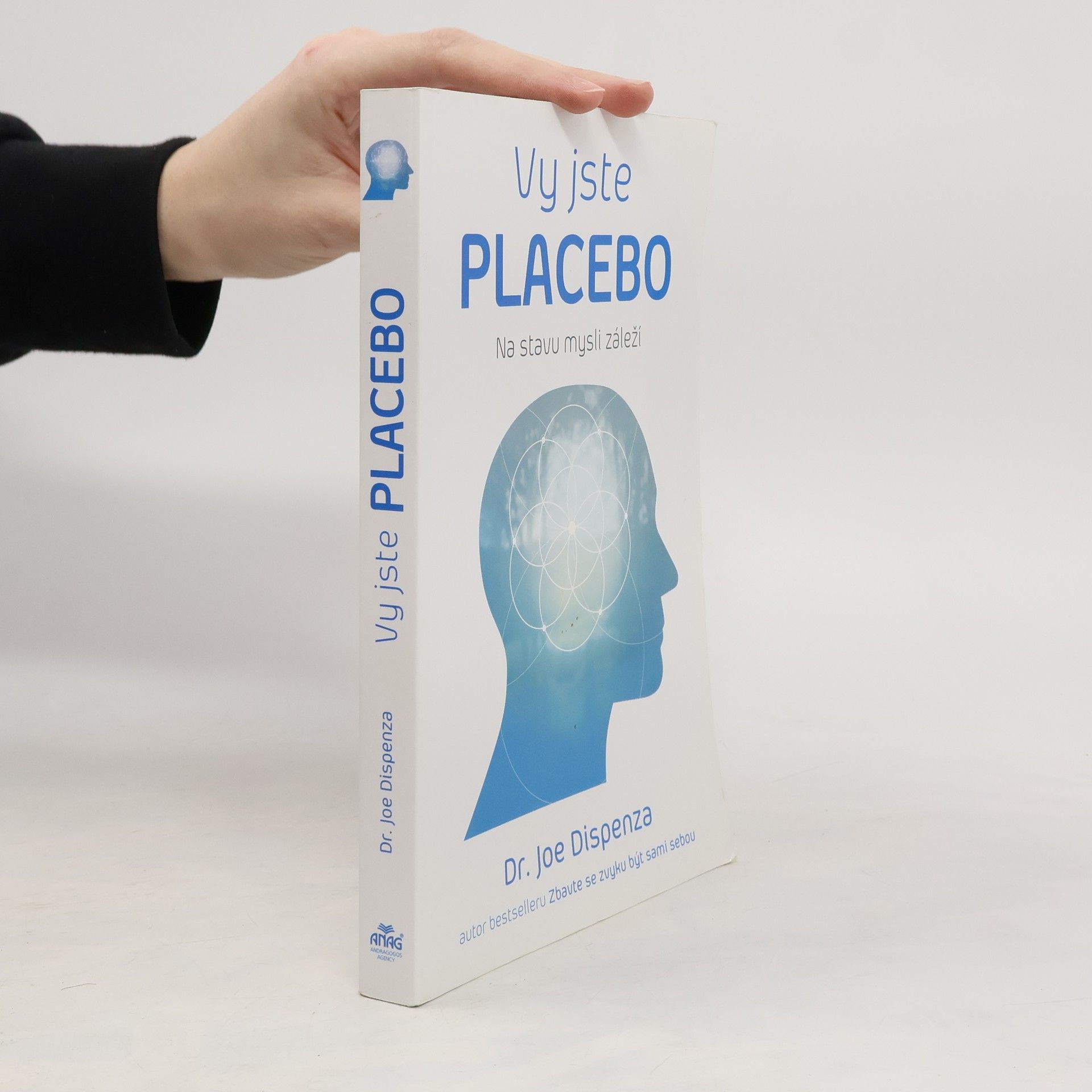Joe Dispenza Vy jste placebo