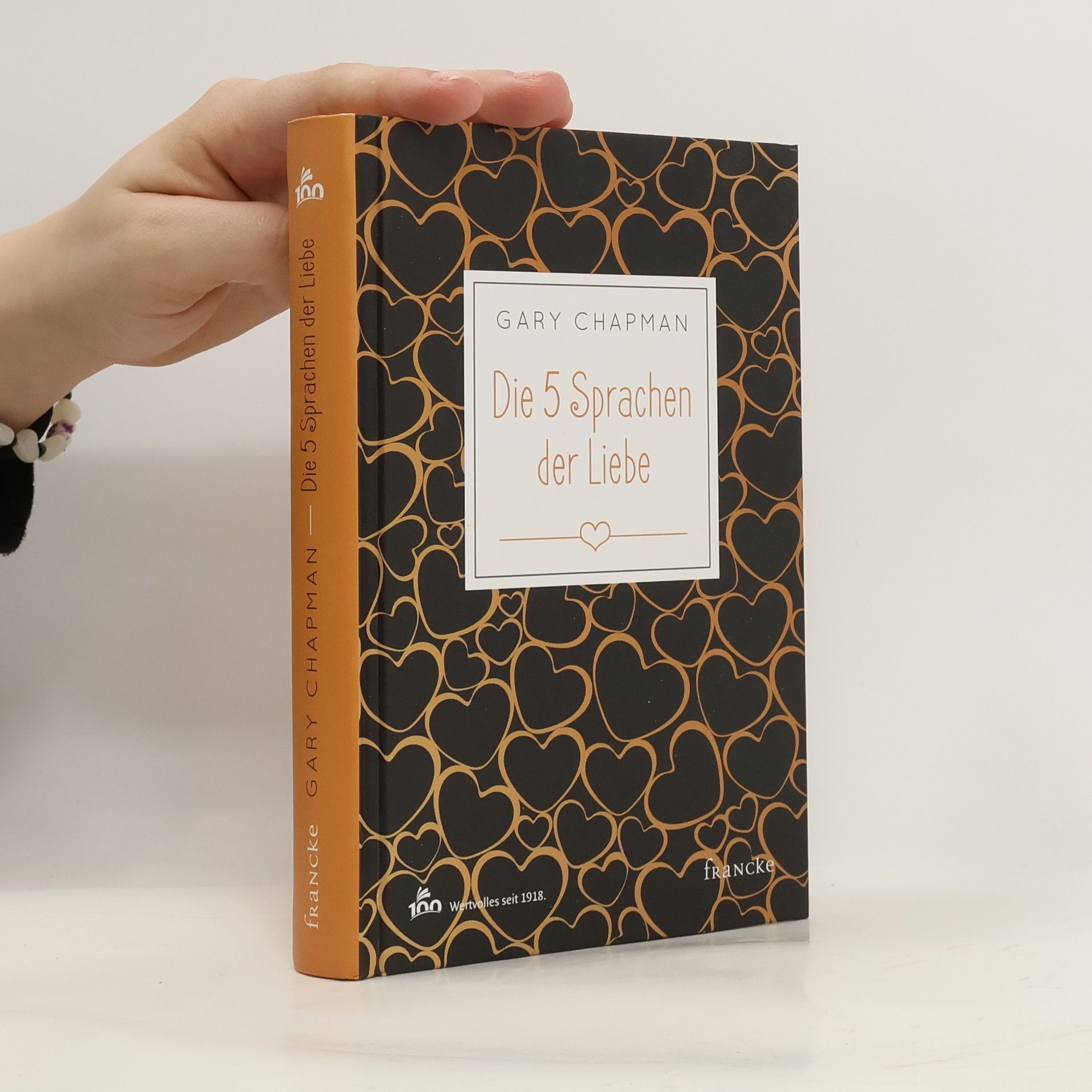 Gary Chapman Die 5 Sprachen der Liebe