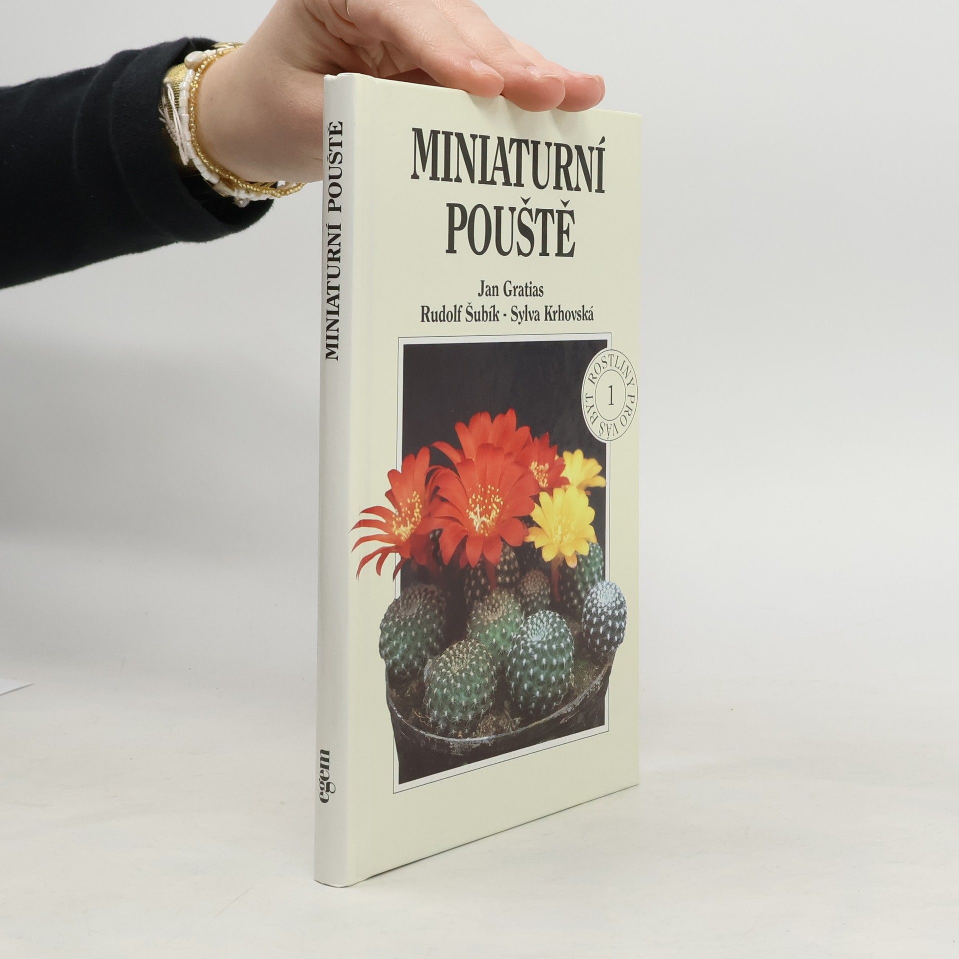 Jan Gratias Miniaturní pouště