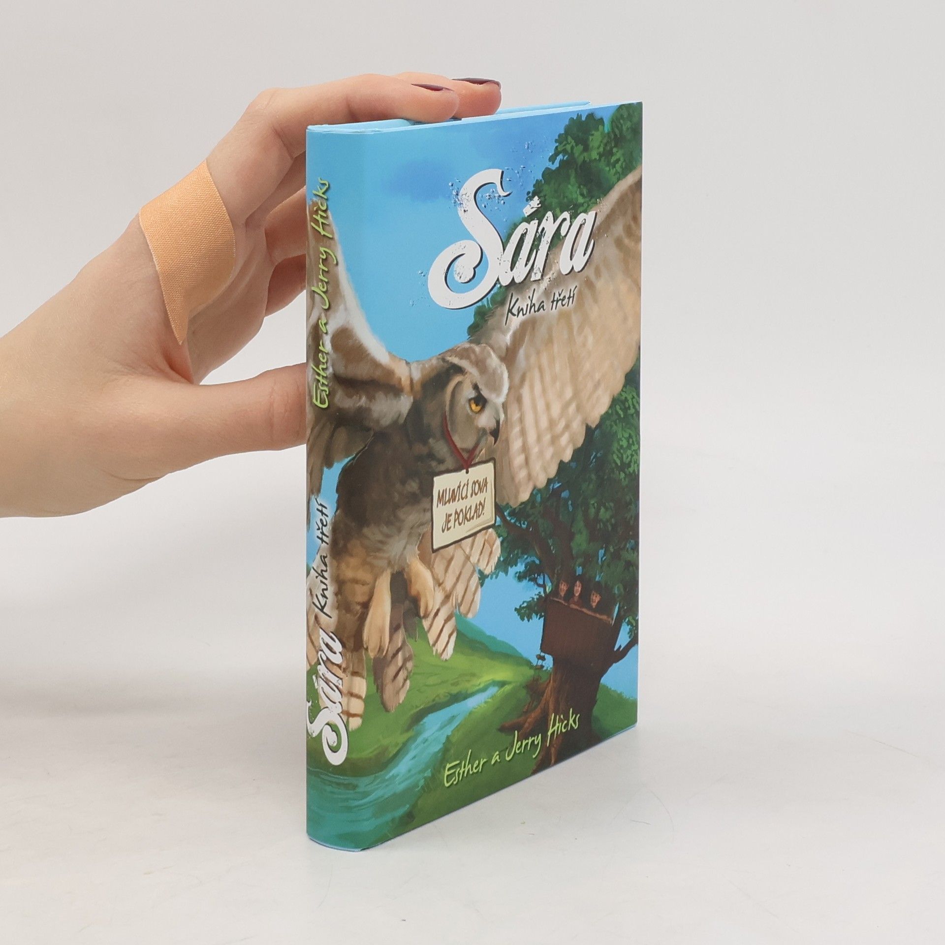 Esther Hicks Sára. Kniha třetí