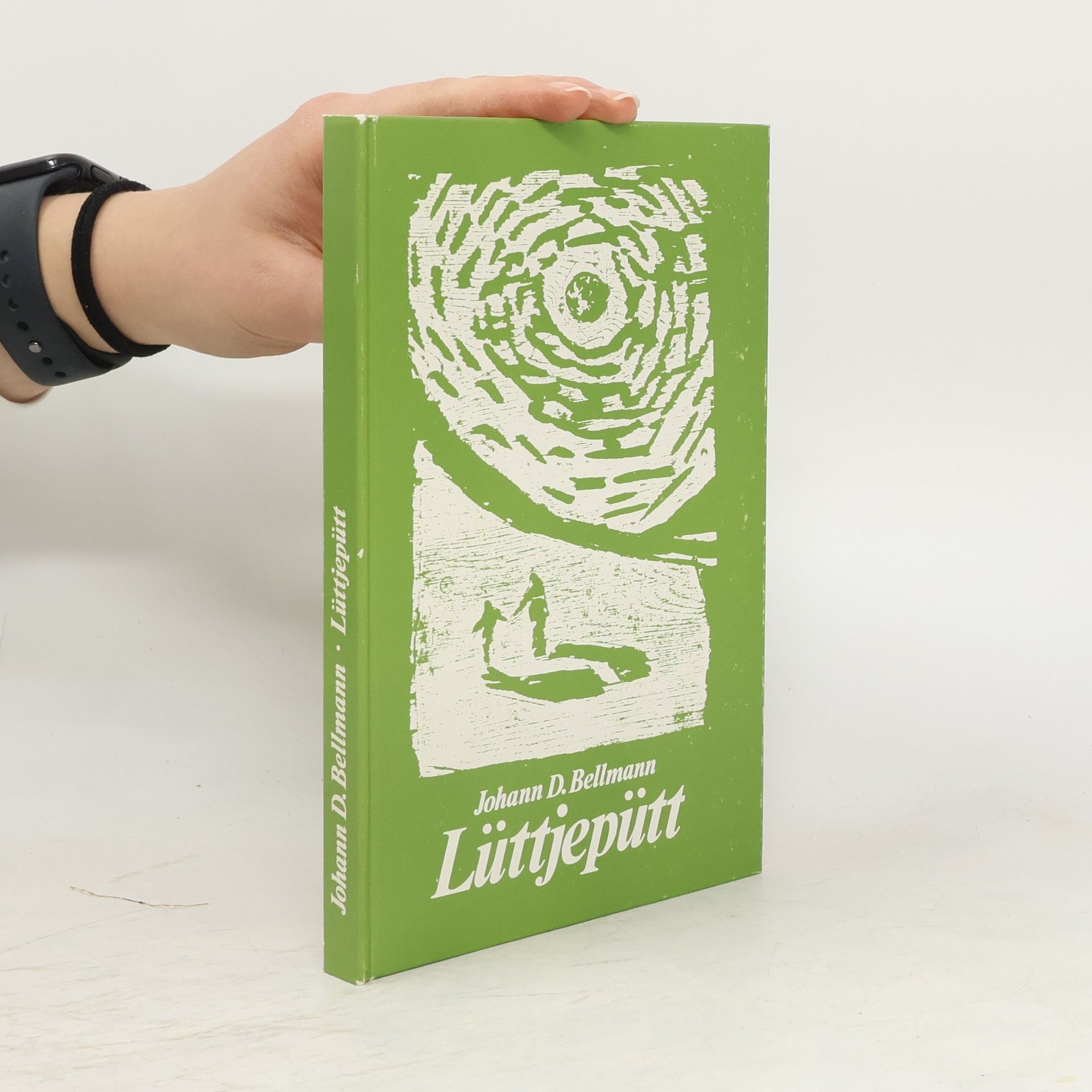 Johann Diedrich Bellmann Lüttjepütt oder in Grootvadder sien Hüüs