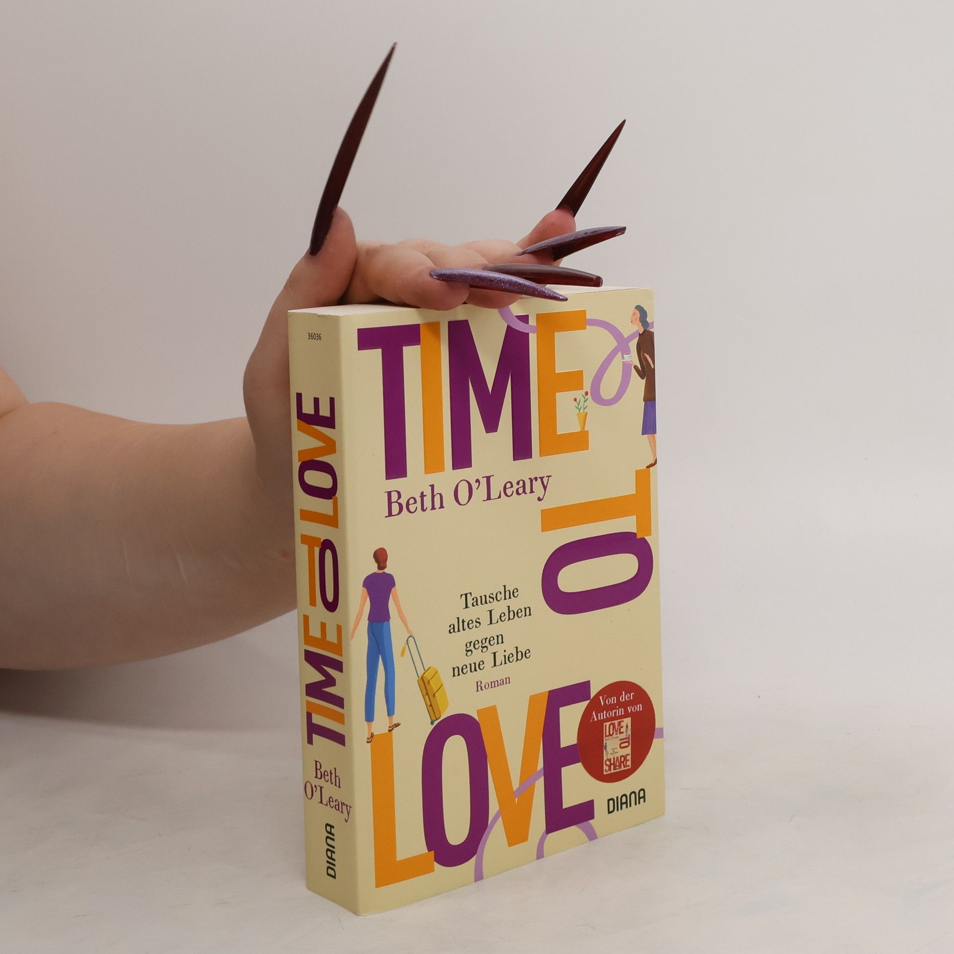 Beth O'Leary Time to Love. Tausche altes Leben gegen neue Liebe