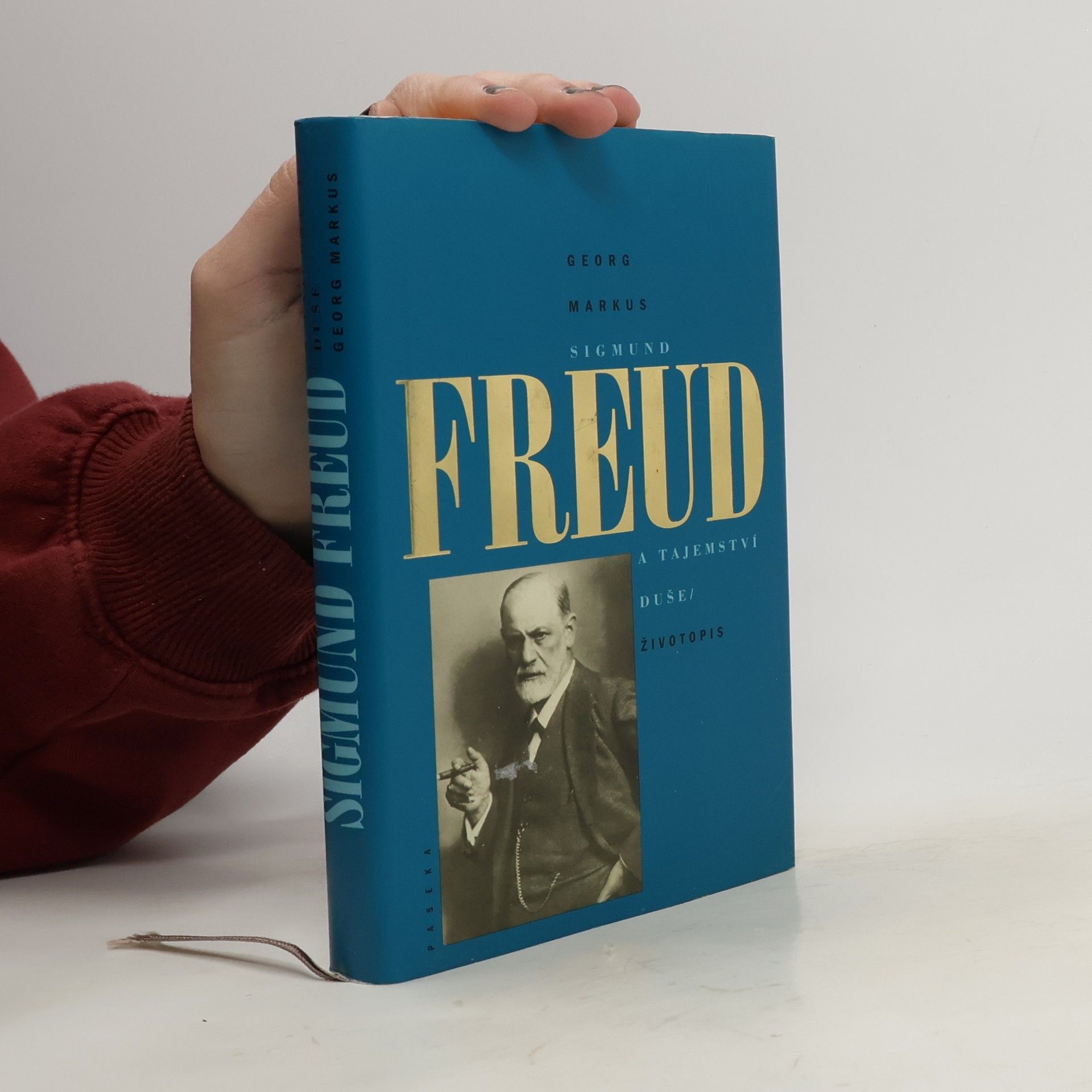 Georg Markus Sigmund Freud a tajemství duše. Životopis