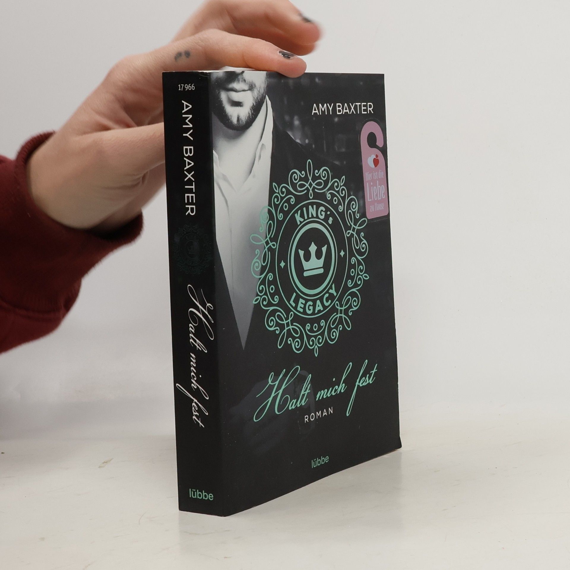 Amy Baxter King's Legacy - Halt mich fest