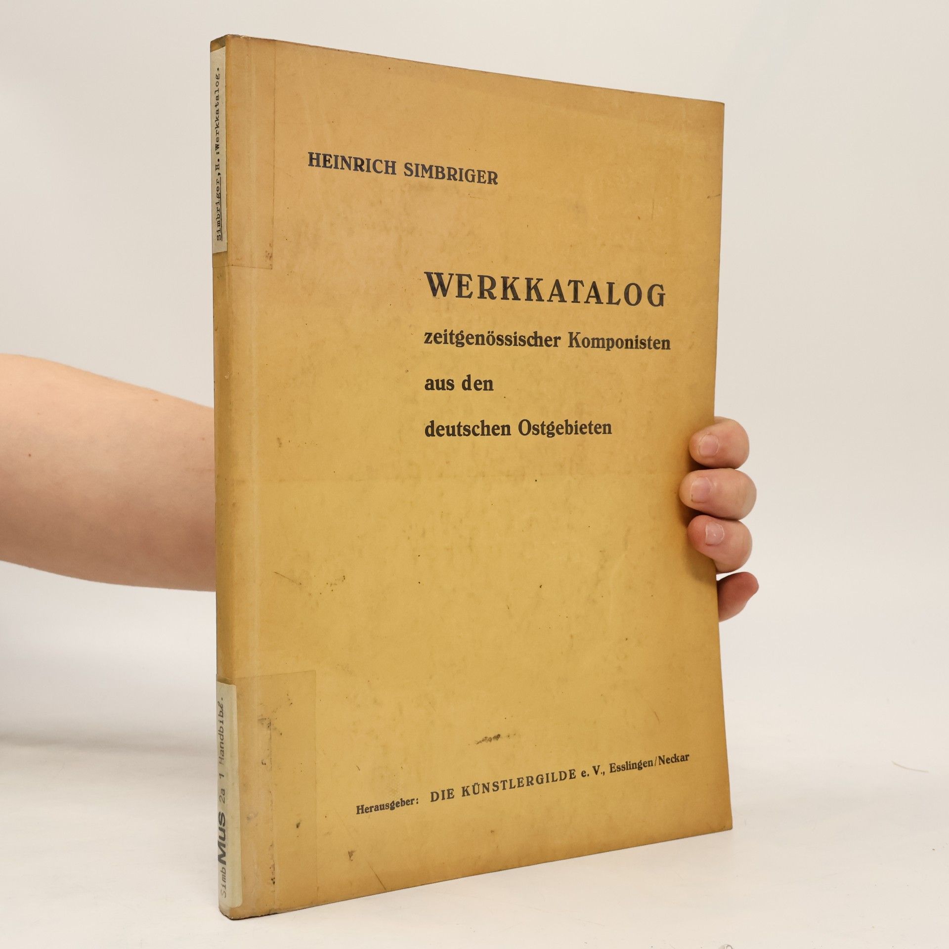 Heinrich Simbriger Werkkatalog zeitgenössischer Komponisten aus den deutschen Ostgebieten