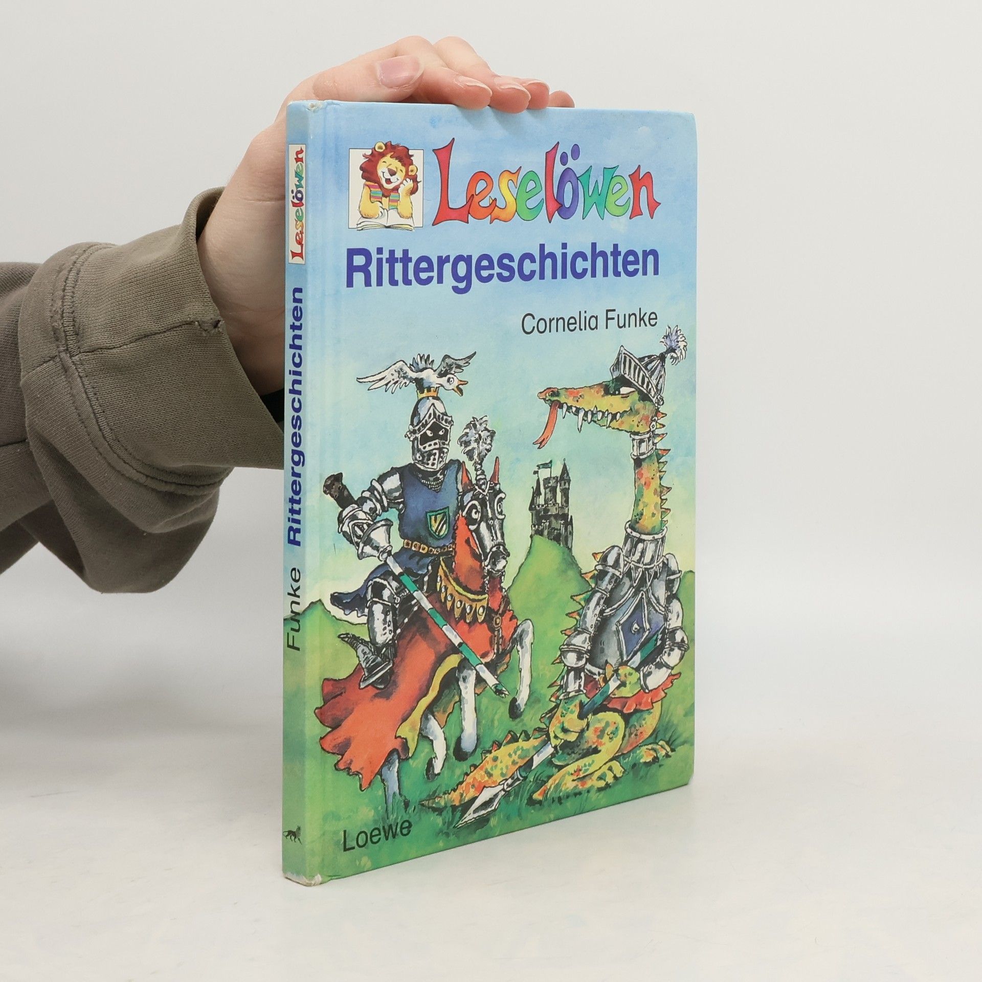 Cornelia Funke Leselöwen. Rittergeschichten