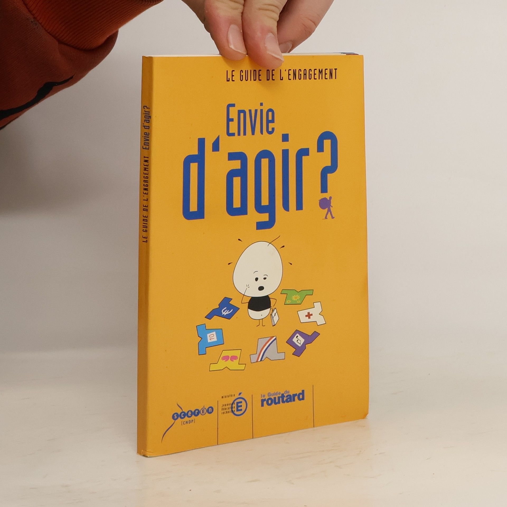 Collectif d'auteurs Le Guide de l'engagement - Envie d'agir?