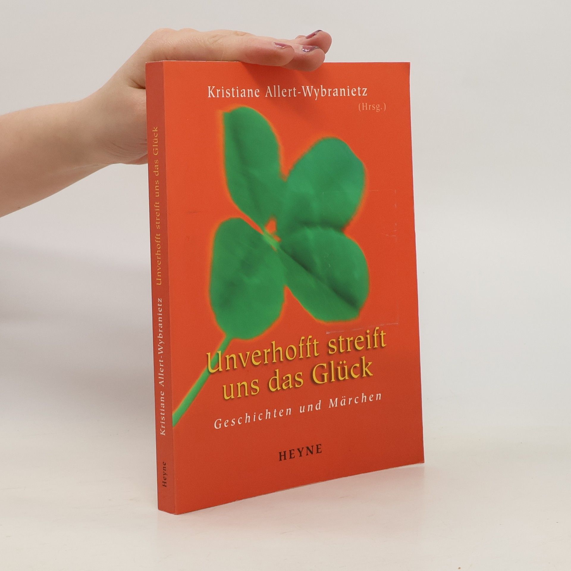 Auteurscollectief Unverhofft streift uns das Glück