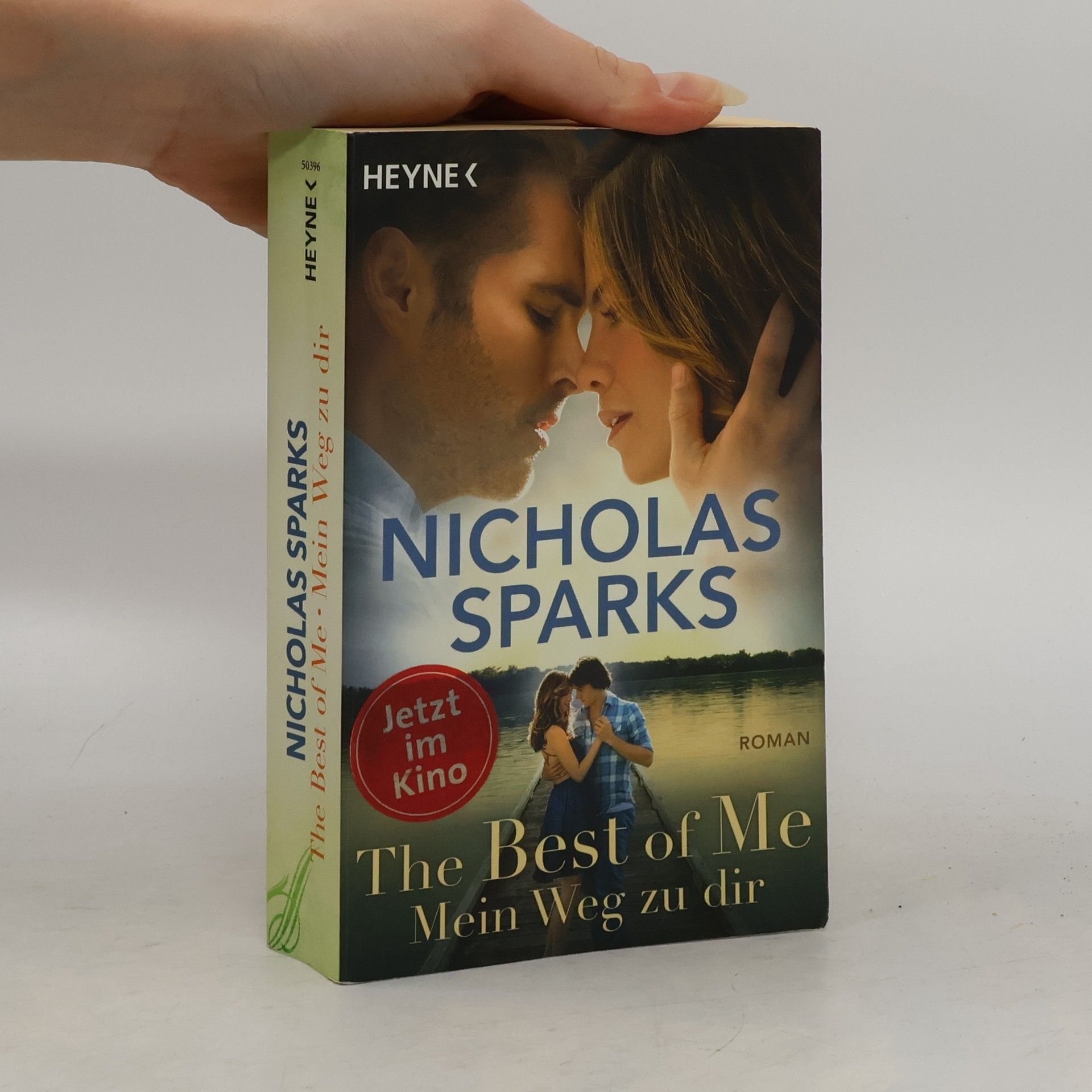 Nicholas Sparks The best of me: Mein Weg zu dir