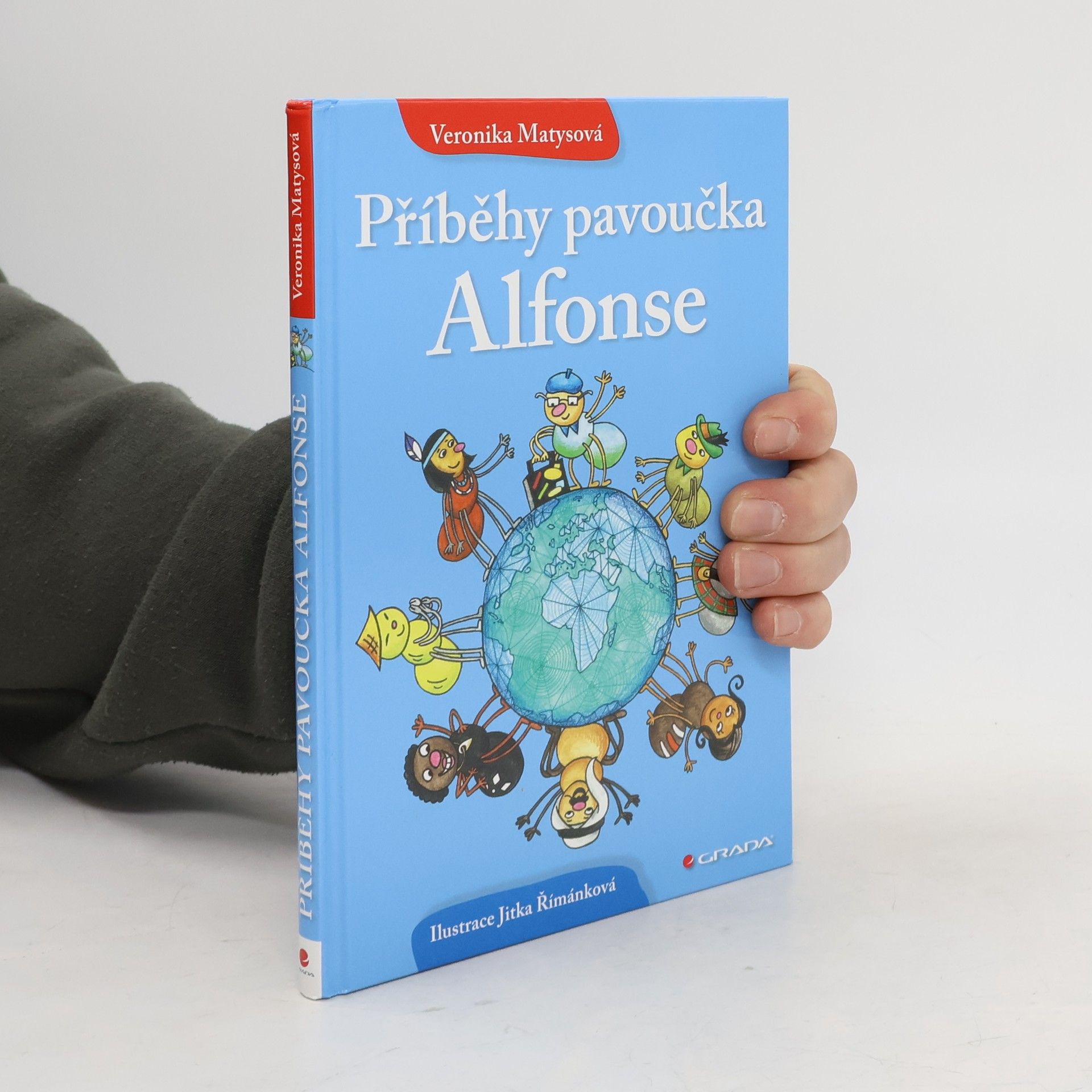 Veronika Matysová Příběhy pavoučka Alfonse