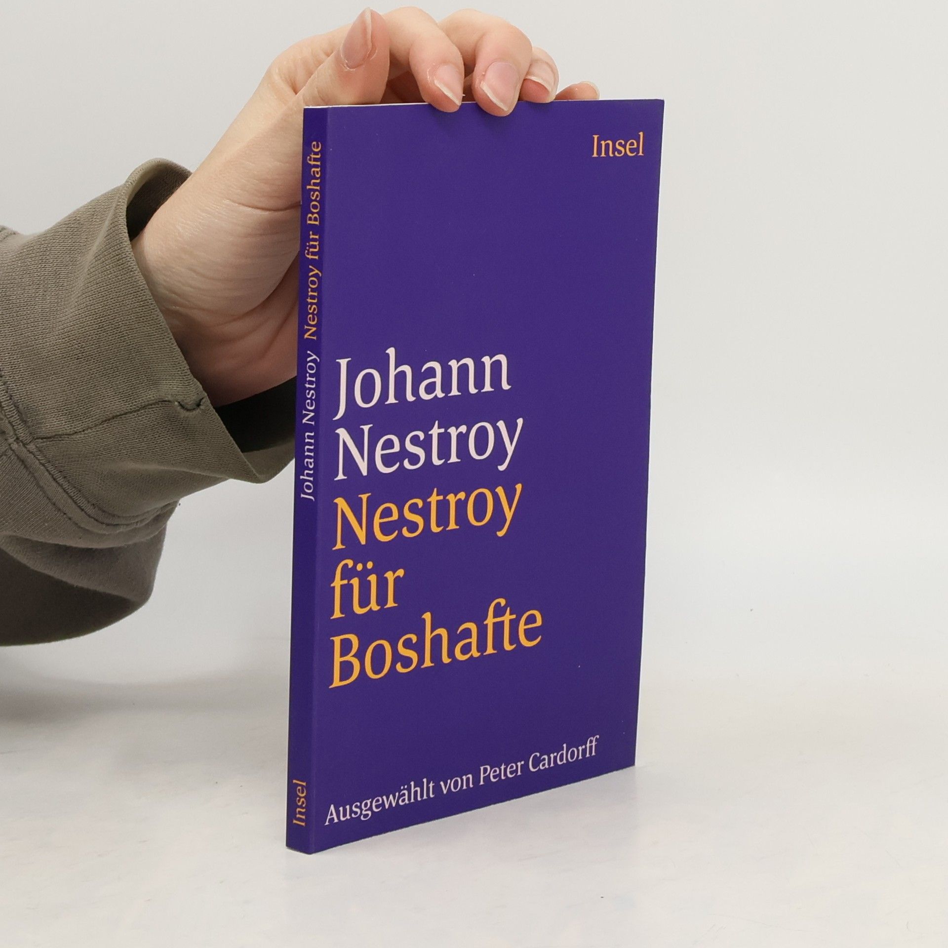 Johann Nestroy Nestroy für Boshafte