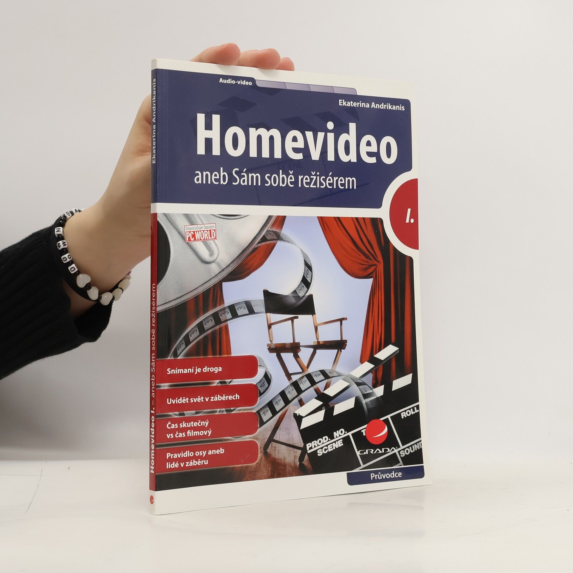 Homevideo, aneb, Sám sobě režisérem. I.