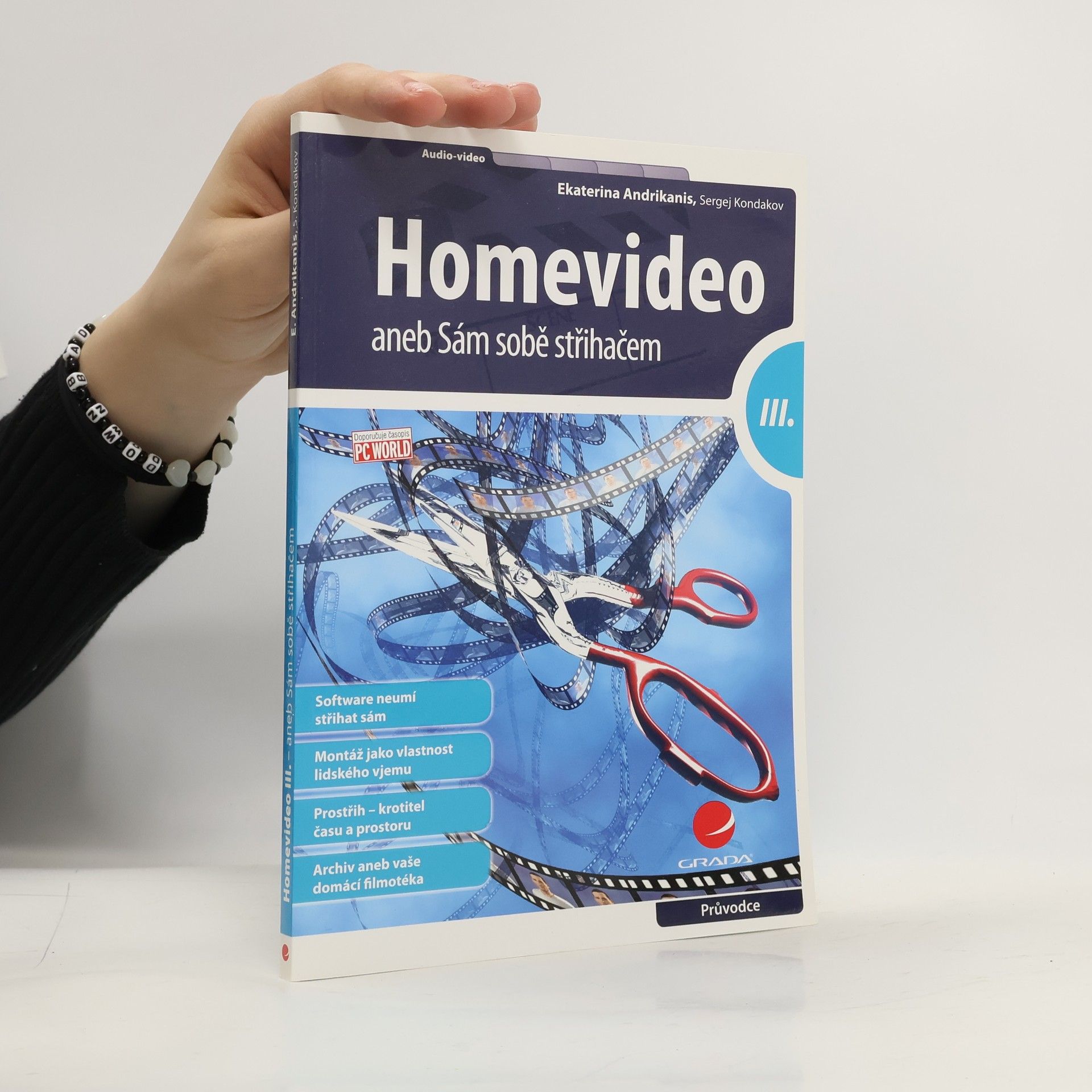 Jekaterina Andrikanis Homevideo III. - aneb Sám sobě střihačem