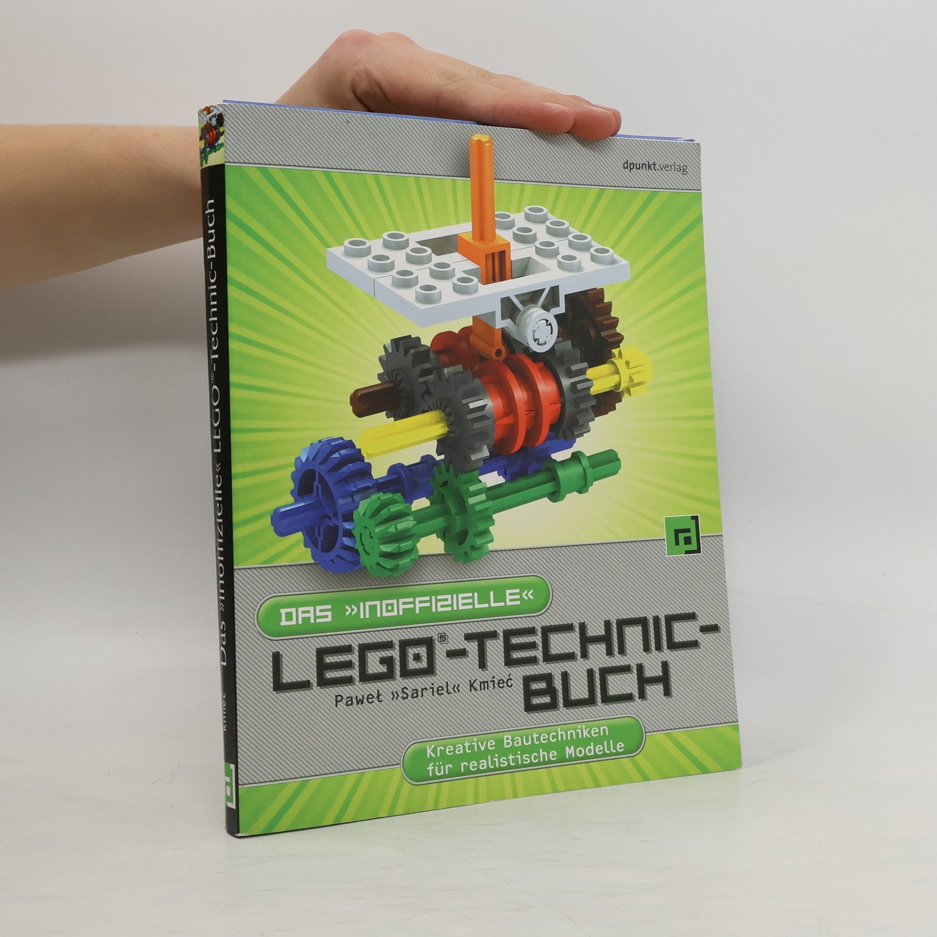 Paweł Sariel Kmieć Das "inoffizielle" LEGO-Technic-Buch