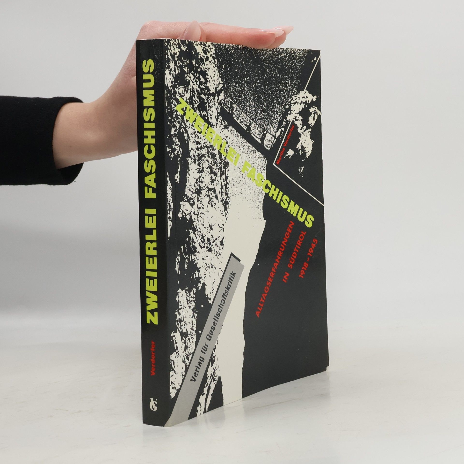 Martha Verdorfer Zweierlei Faschismus