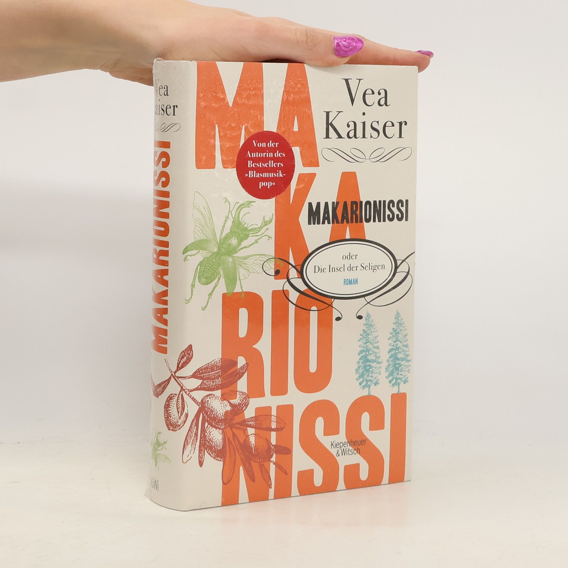 Vea Kaiser Makarionissi oder Die Insel der Seligen