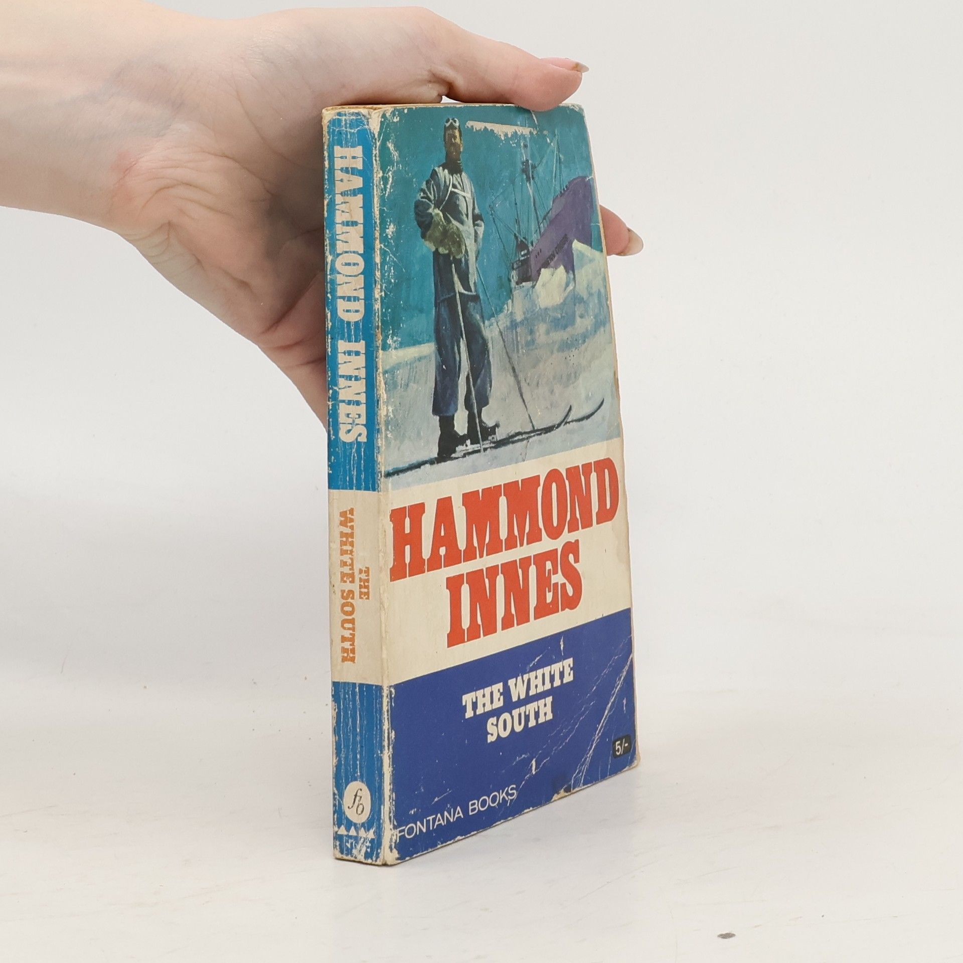 Hammond Innes The White South