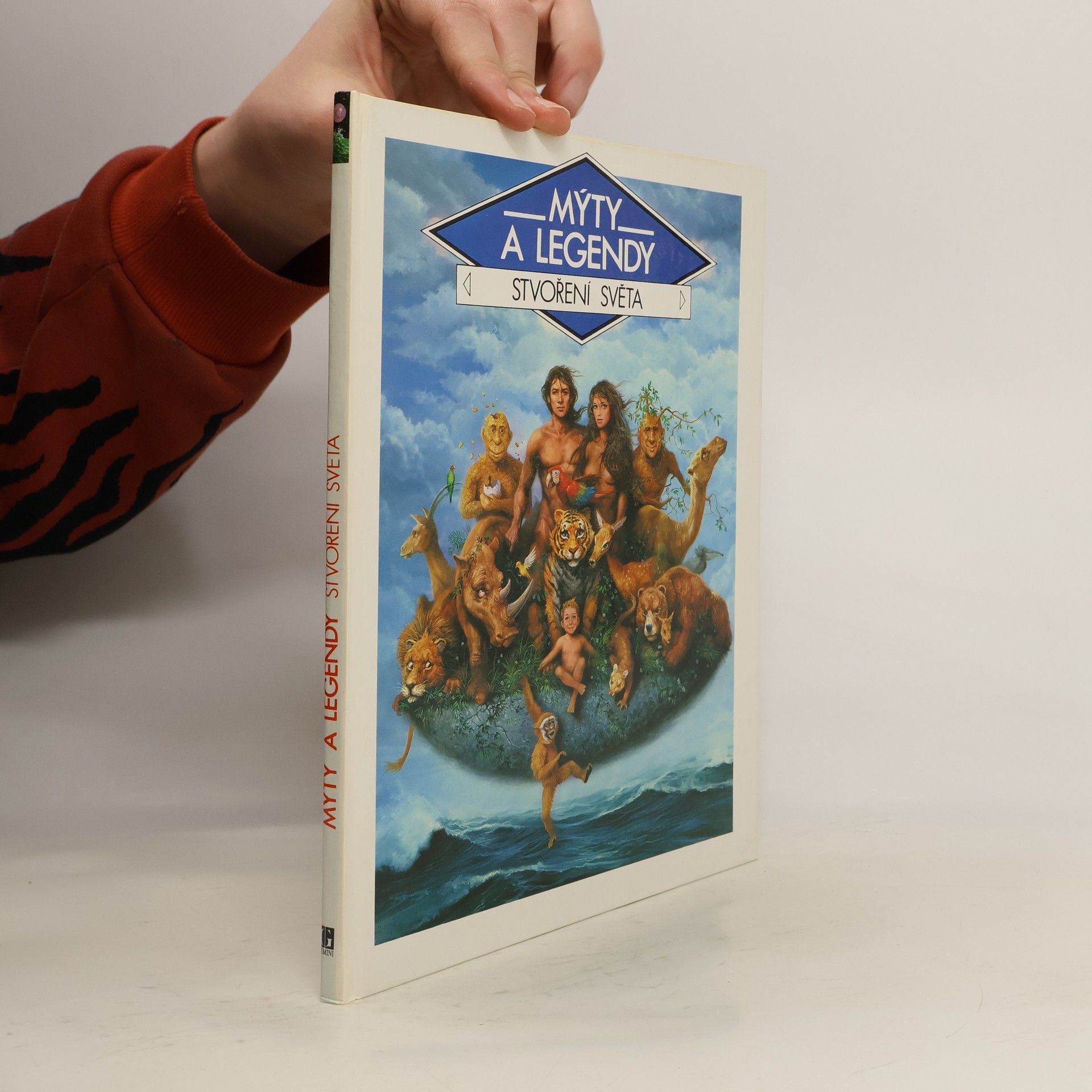 Mýty a legendy - Stvoření světa