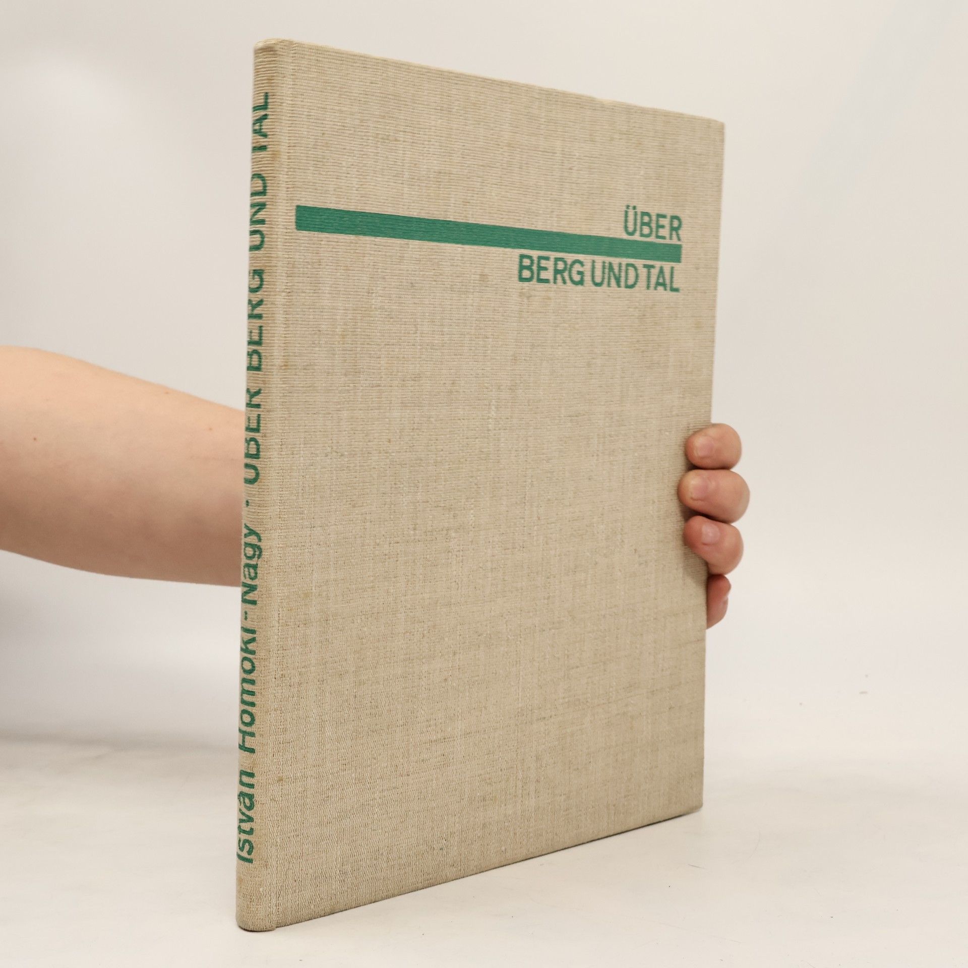 István Homoki-Nagy Über Berg und Tal