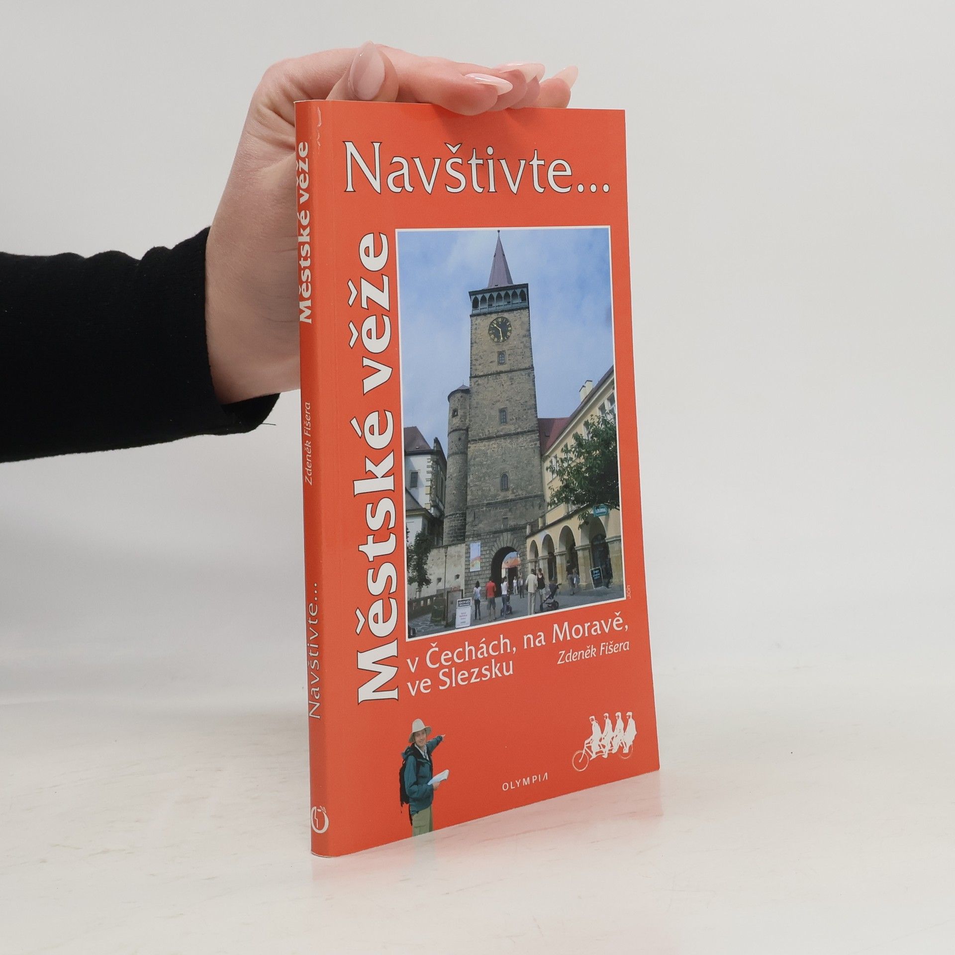 Zdeněk Fišera Městské věže v Čechách, na Moravě, ve Slezku