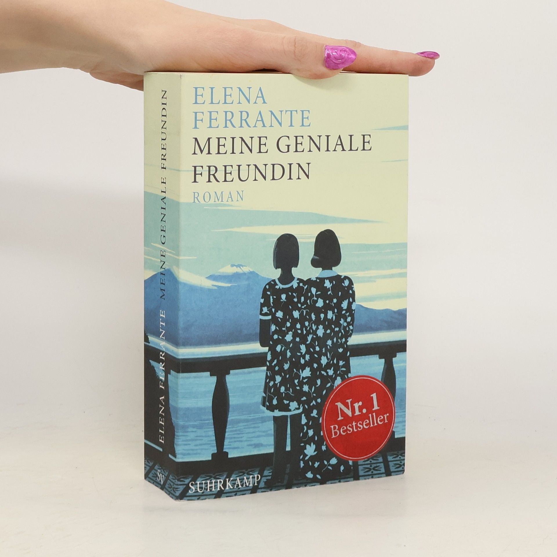 Elena Ferrante Meine geniale Freundin