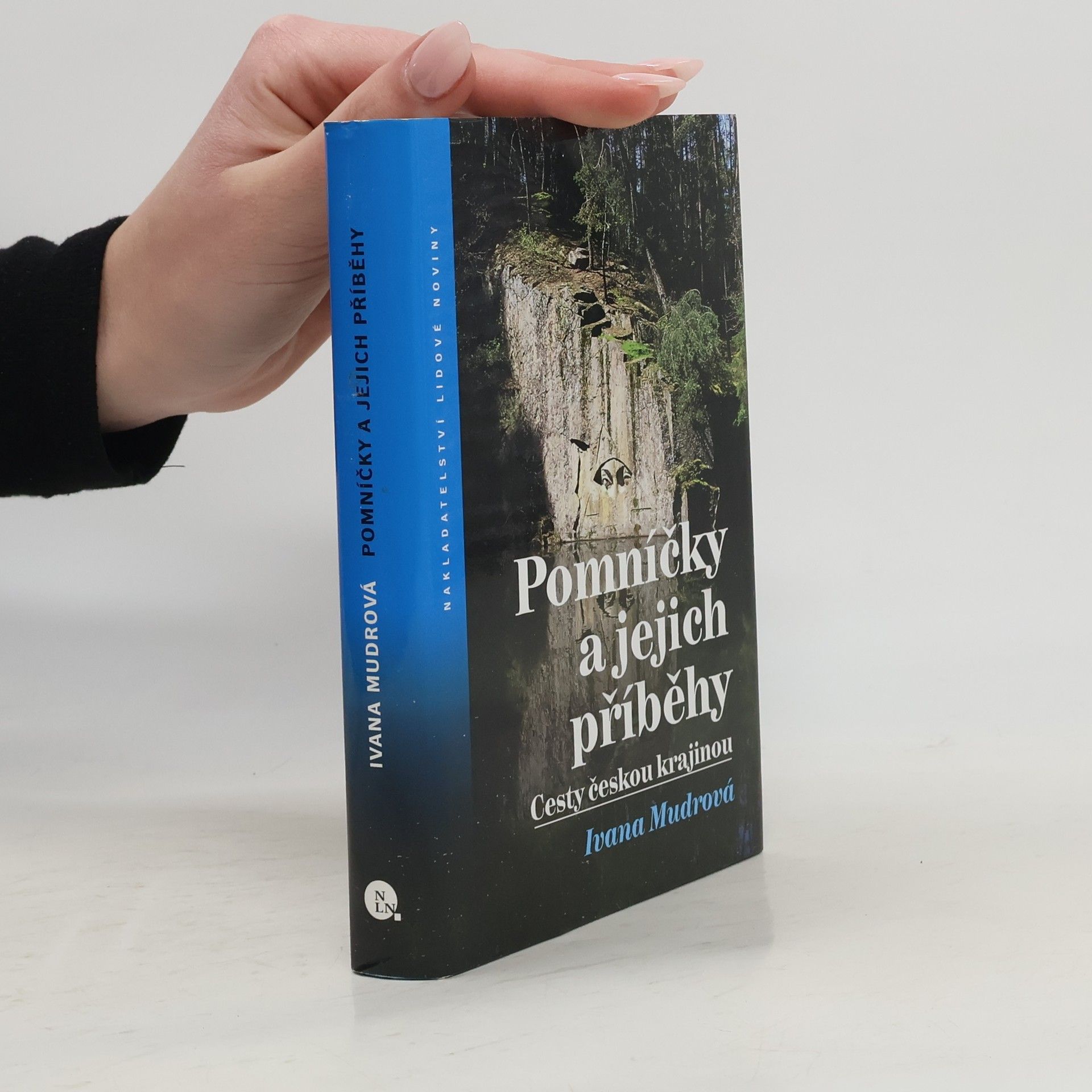 Ivana Mudrová Pomníčky a jejich příběhy