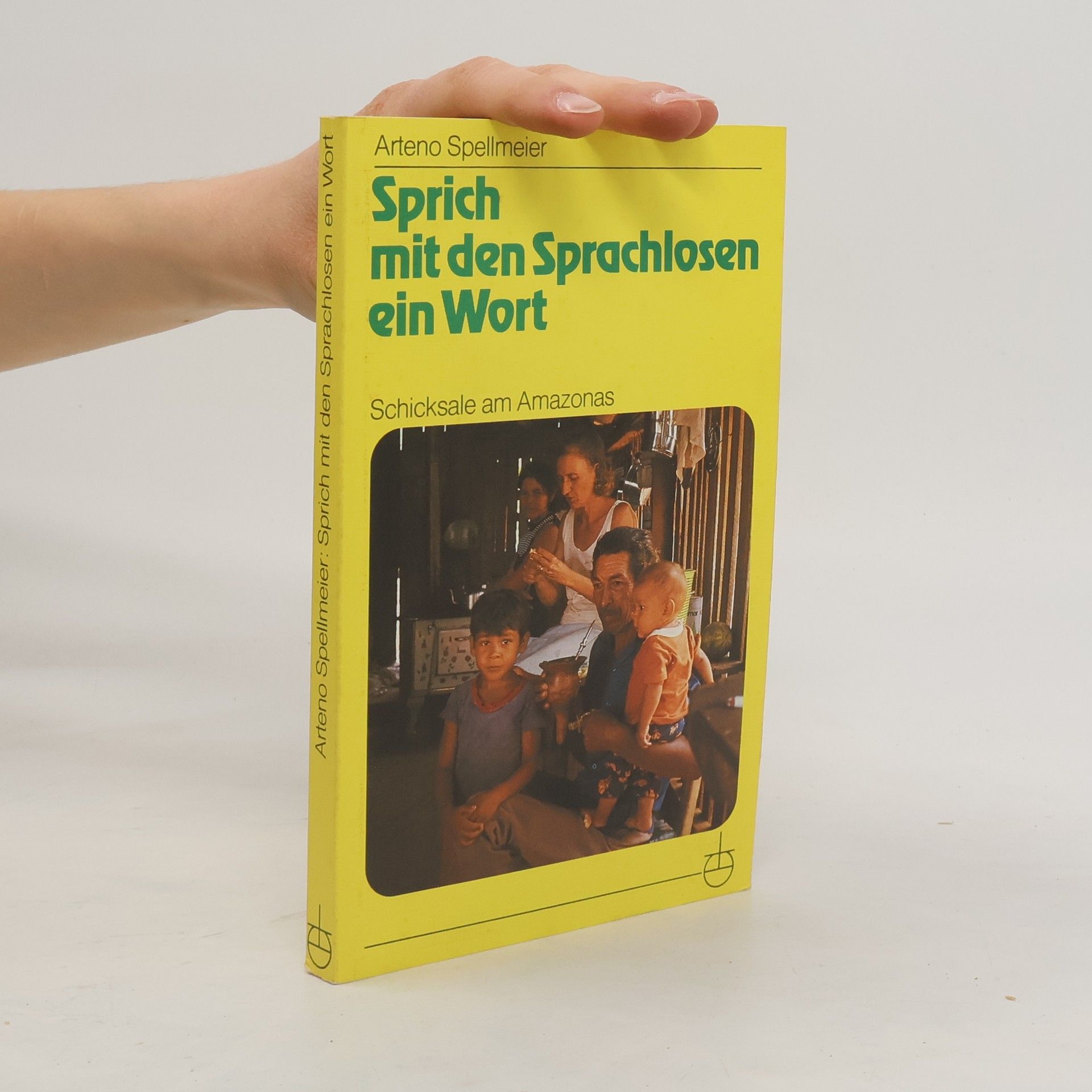 Arteno Spellmeier Sprich mit den Sprachlosen ein Wort