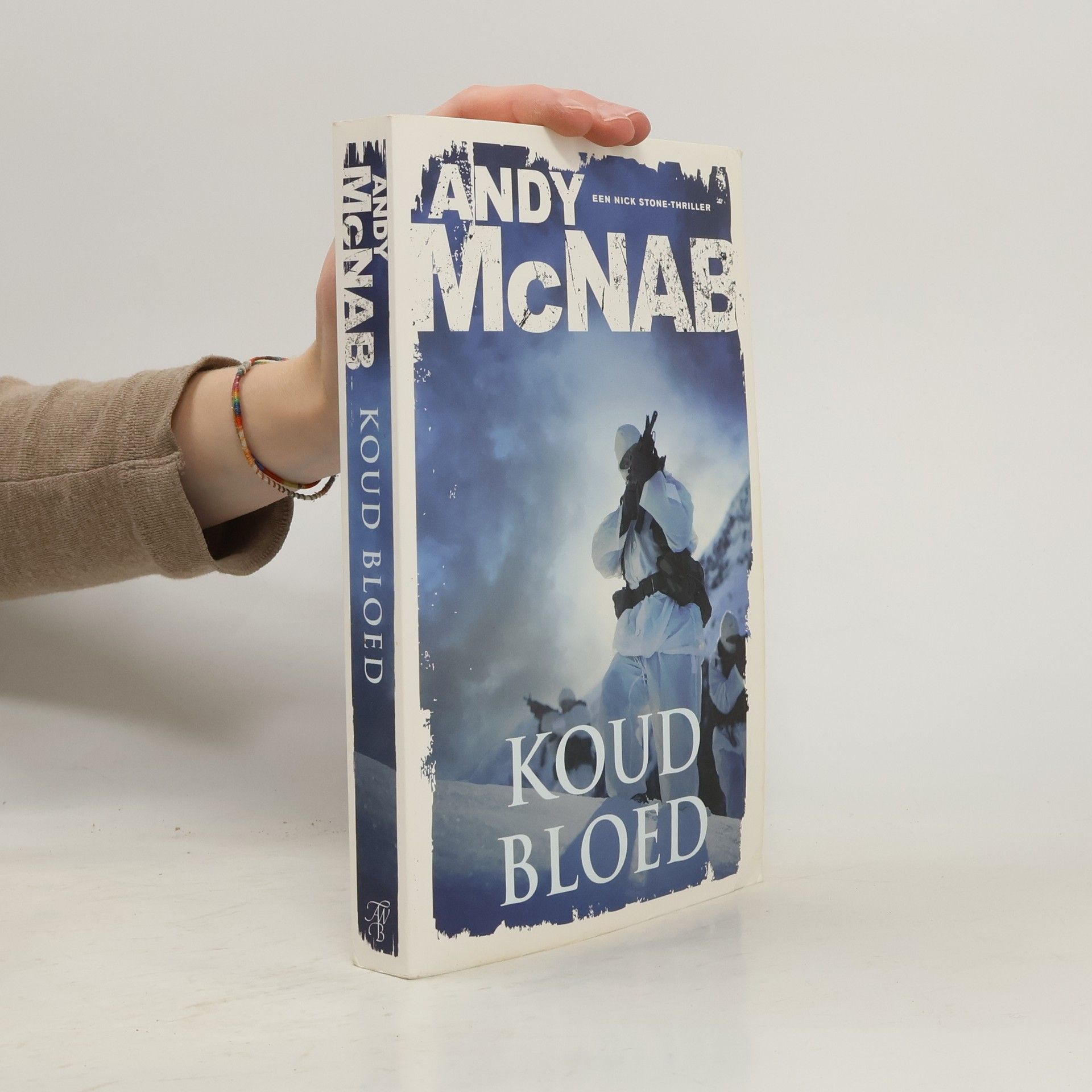 Andy McNab Nick Stone: Koud bloed