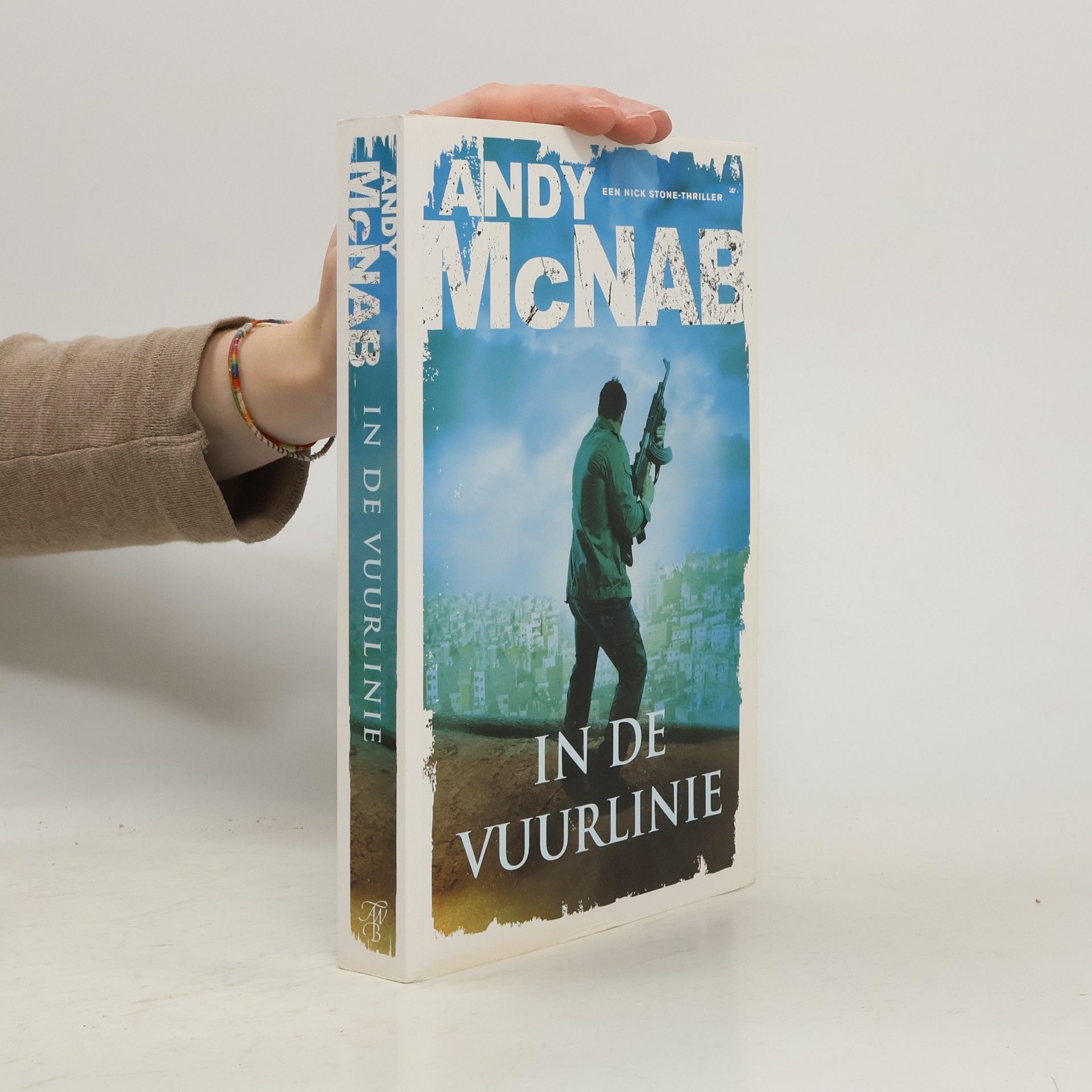 Andy McNab In de vuurlinie