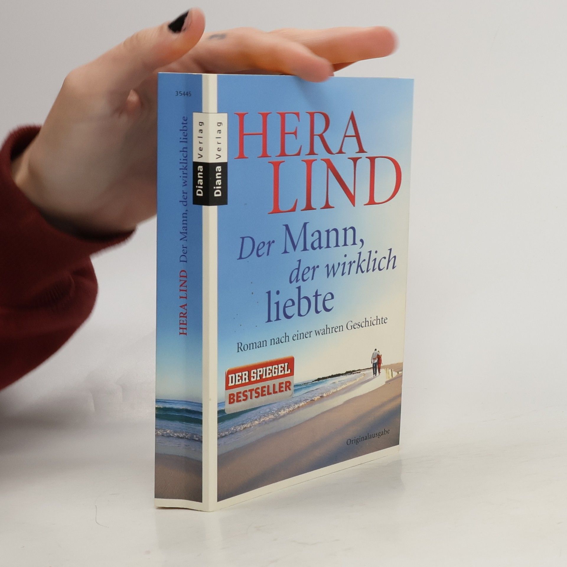 Hera Lind Der Mann, der wirklich liebte