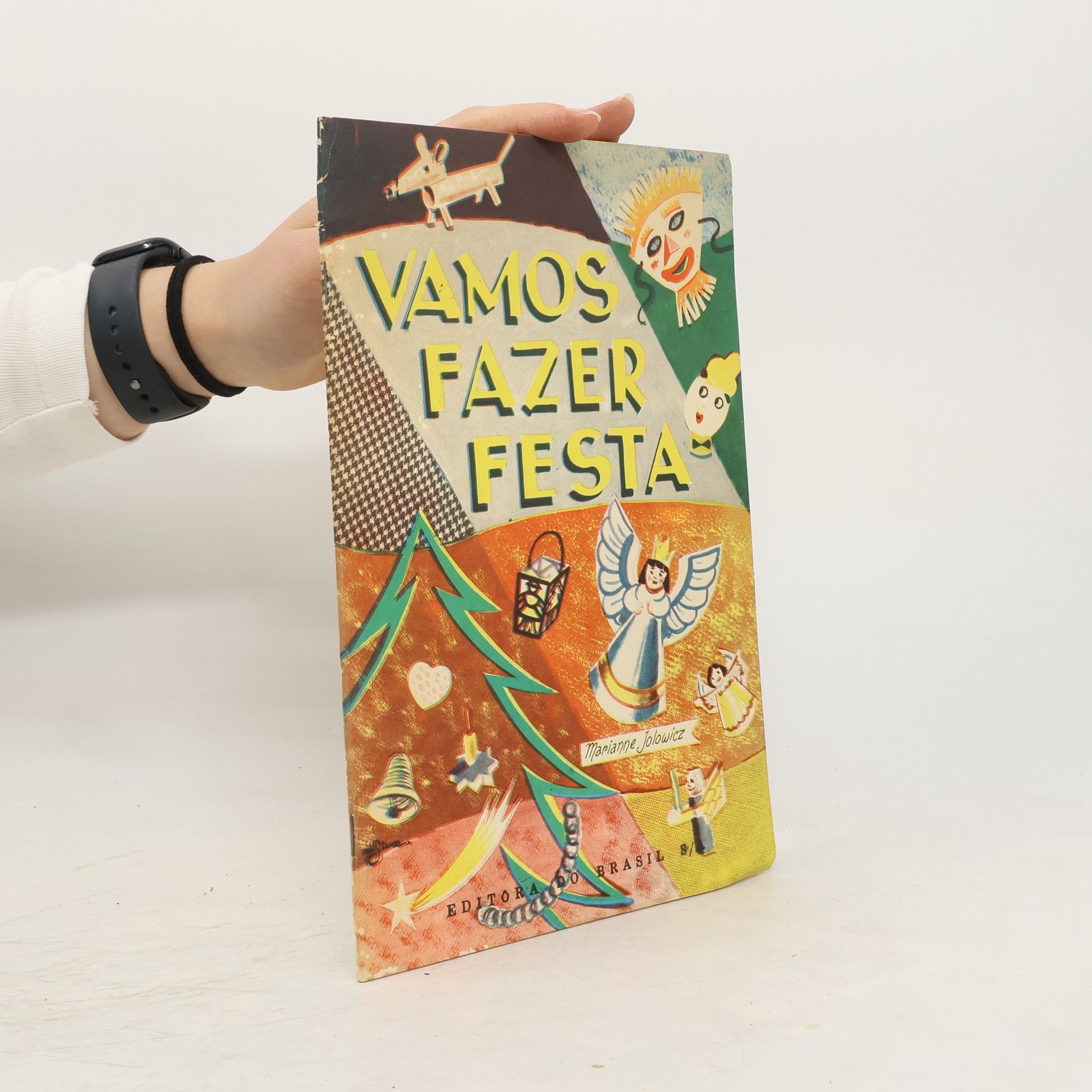 Marianne Jolowicz Vamos Fazer Festa